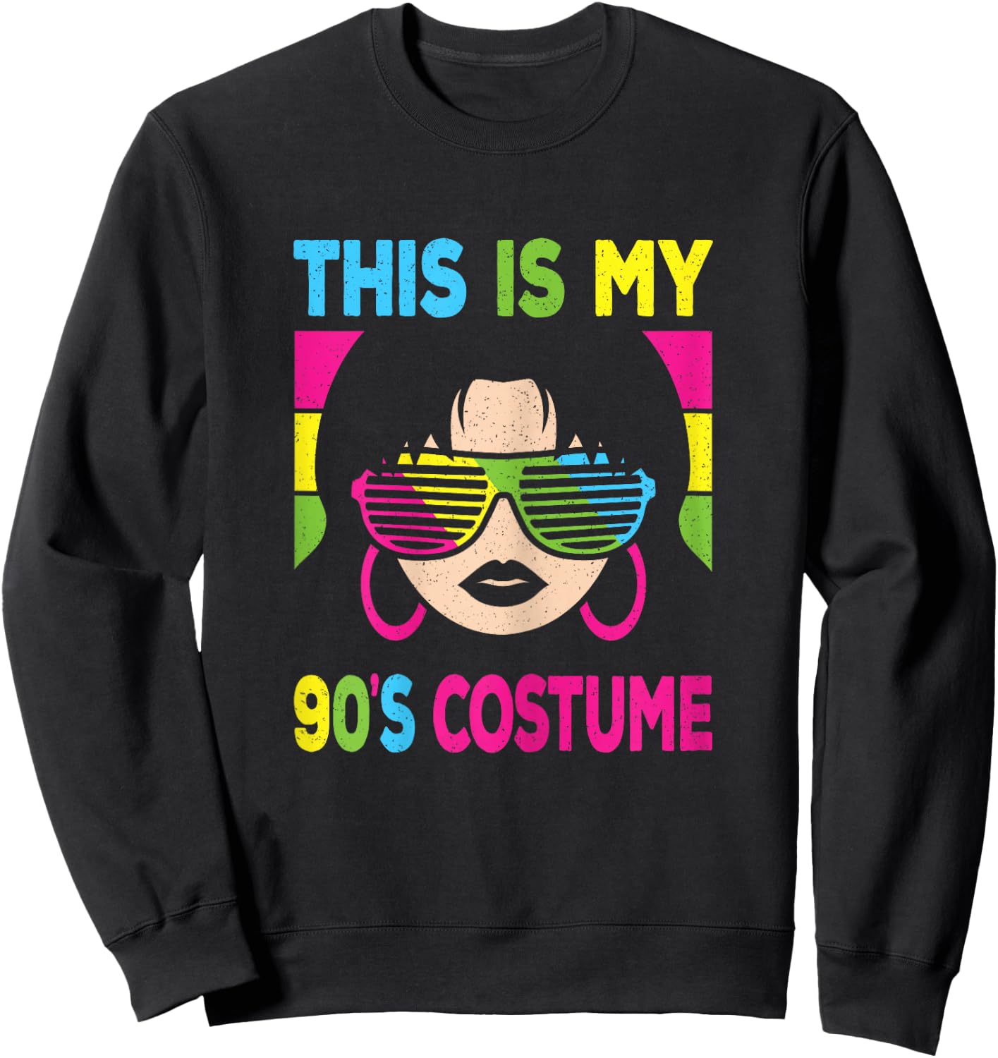 This Is My 90's Costume Women 1990s 90s Outfit Disco Party Sweatshirt - Sweatshirt | Black