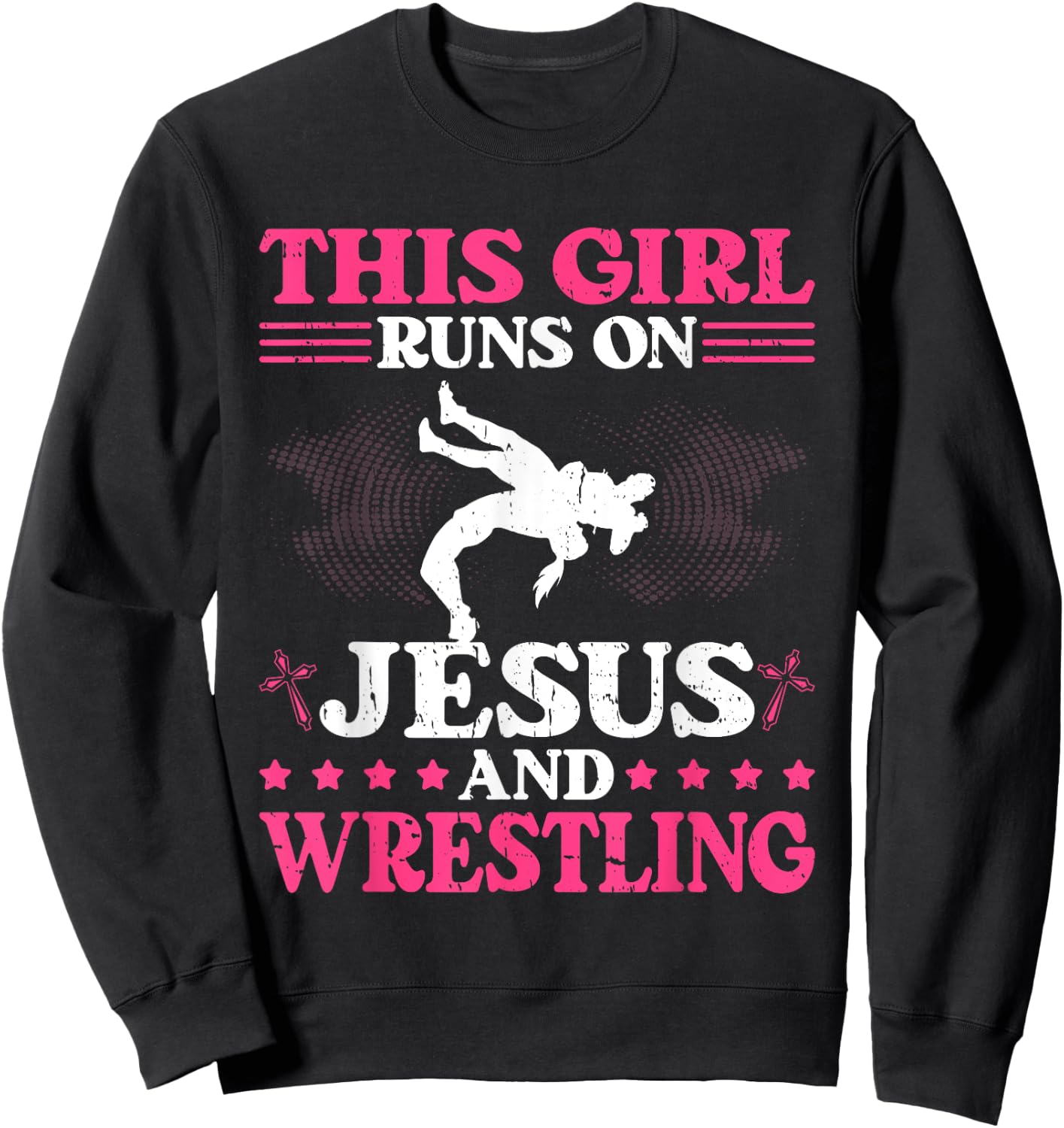 This Girl Runs On Jesus And Wrestling Sweatshirt - Sweatshirt | Black