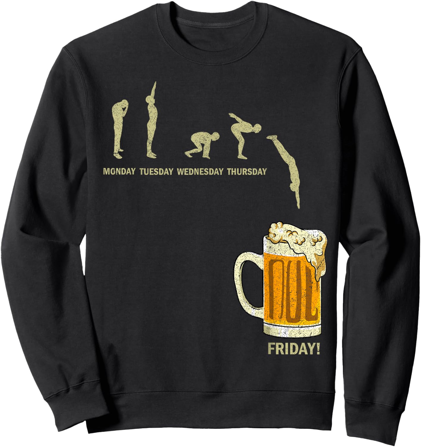 Beer Drinker Endlich Freitag Weekdays Funny Weekend Sweatshirt - Sweatshirt | Black