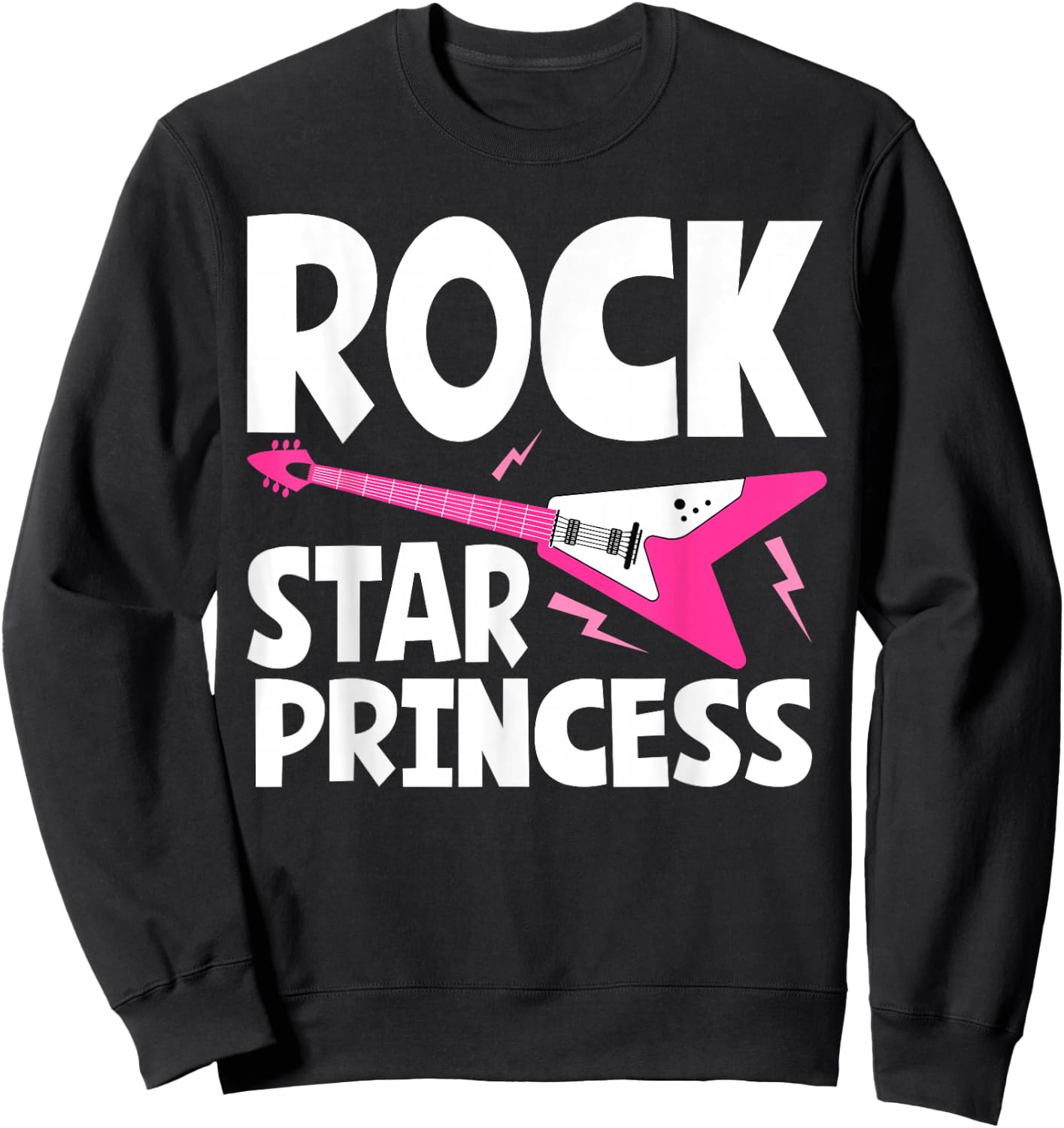 Rock Star Princess Guitar Music Sweatshirt - Sweatshirt | Black