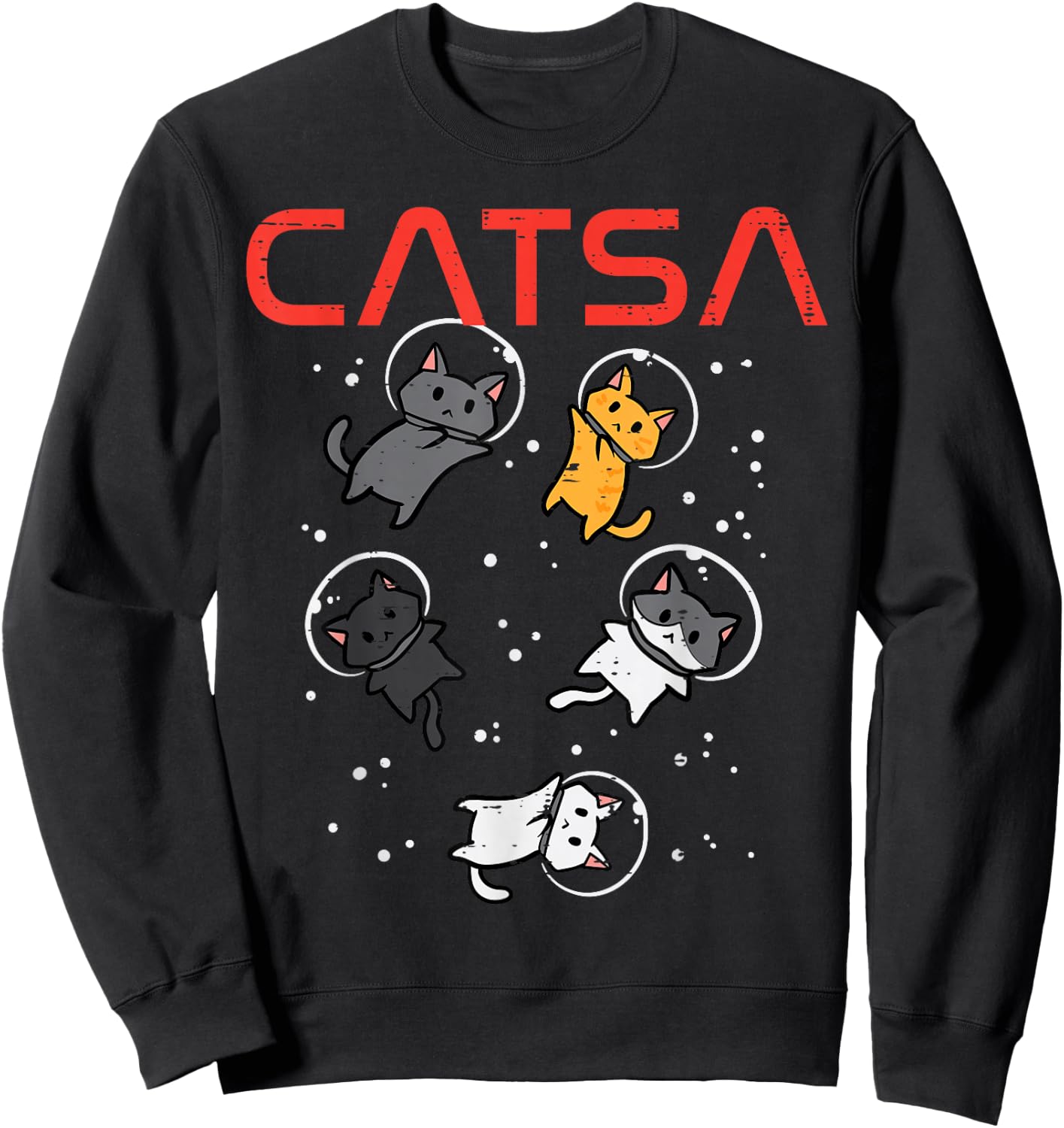 Catsa Cat Astronauts Funny Kitten Space Women Girls Kids Men Sweatshirt - Sweatshirt | Black