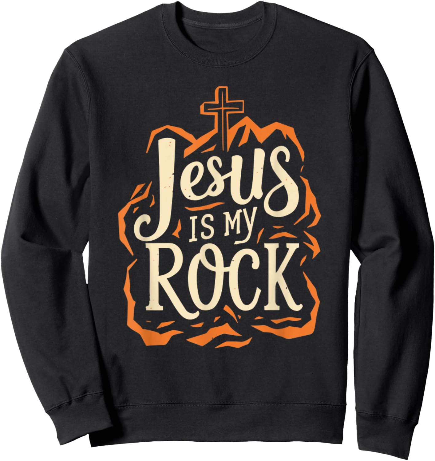 Jesus Is My Rock Jesus Quote Bible Christian Sweatshirt - Sweatshirt | Black