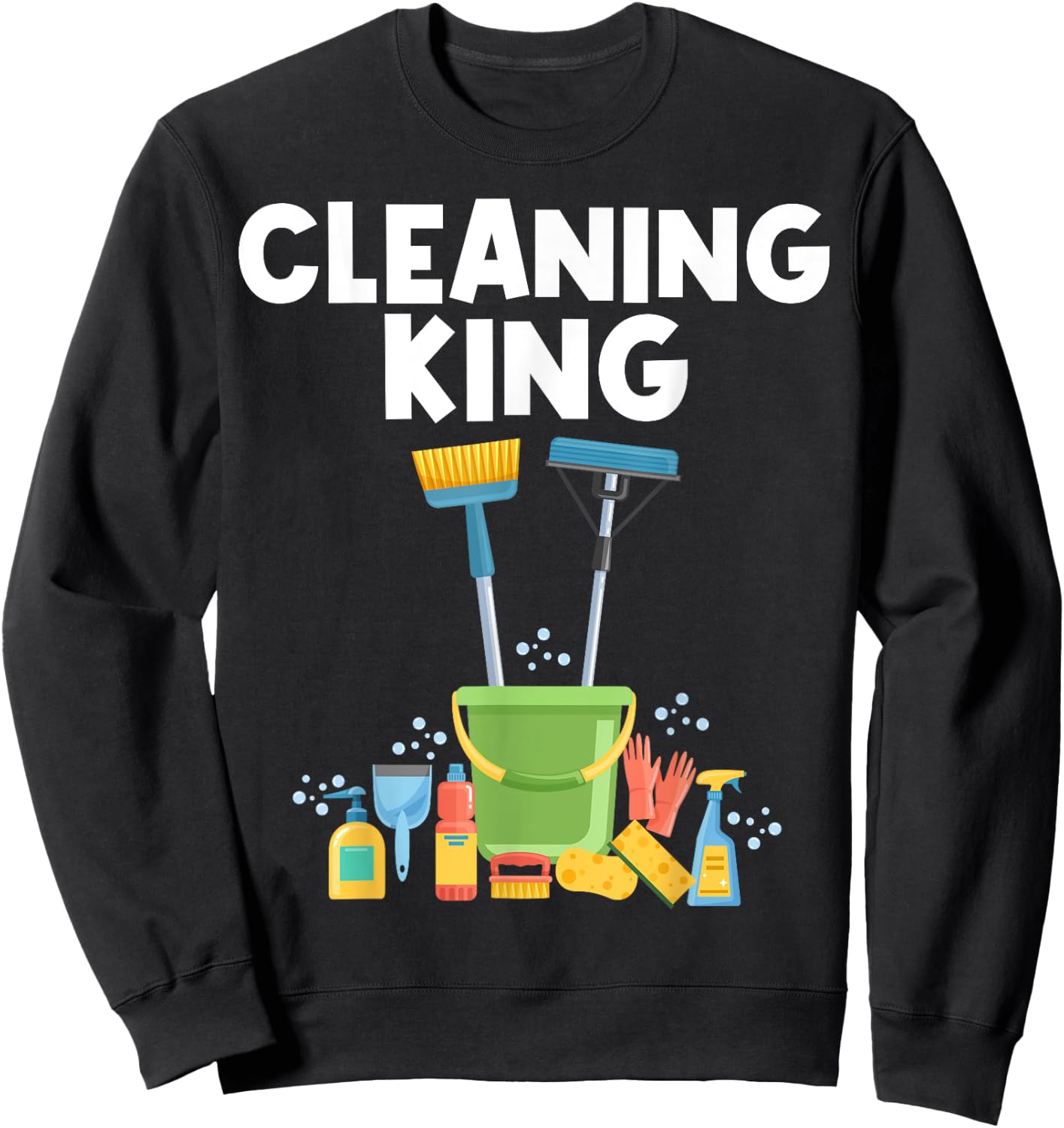 Cleaning Designs Uncle Housekeeping Cleaners Lovers Sweatshirt - Sweatshirt | Black