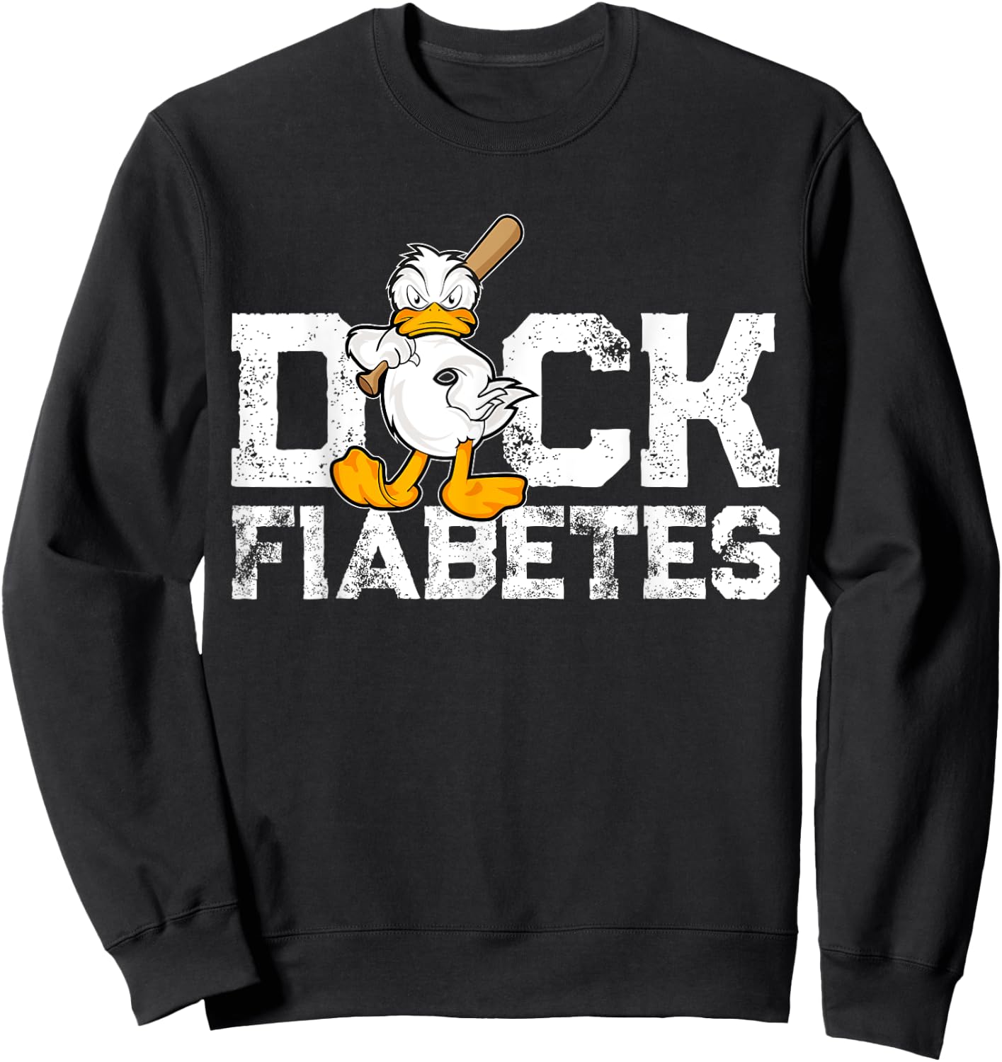 Duck Fiabetes - Funny Diabetes Diabetic Fun Gift Sweatshirt - Sweatshirt | Black
