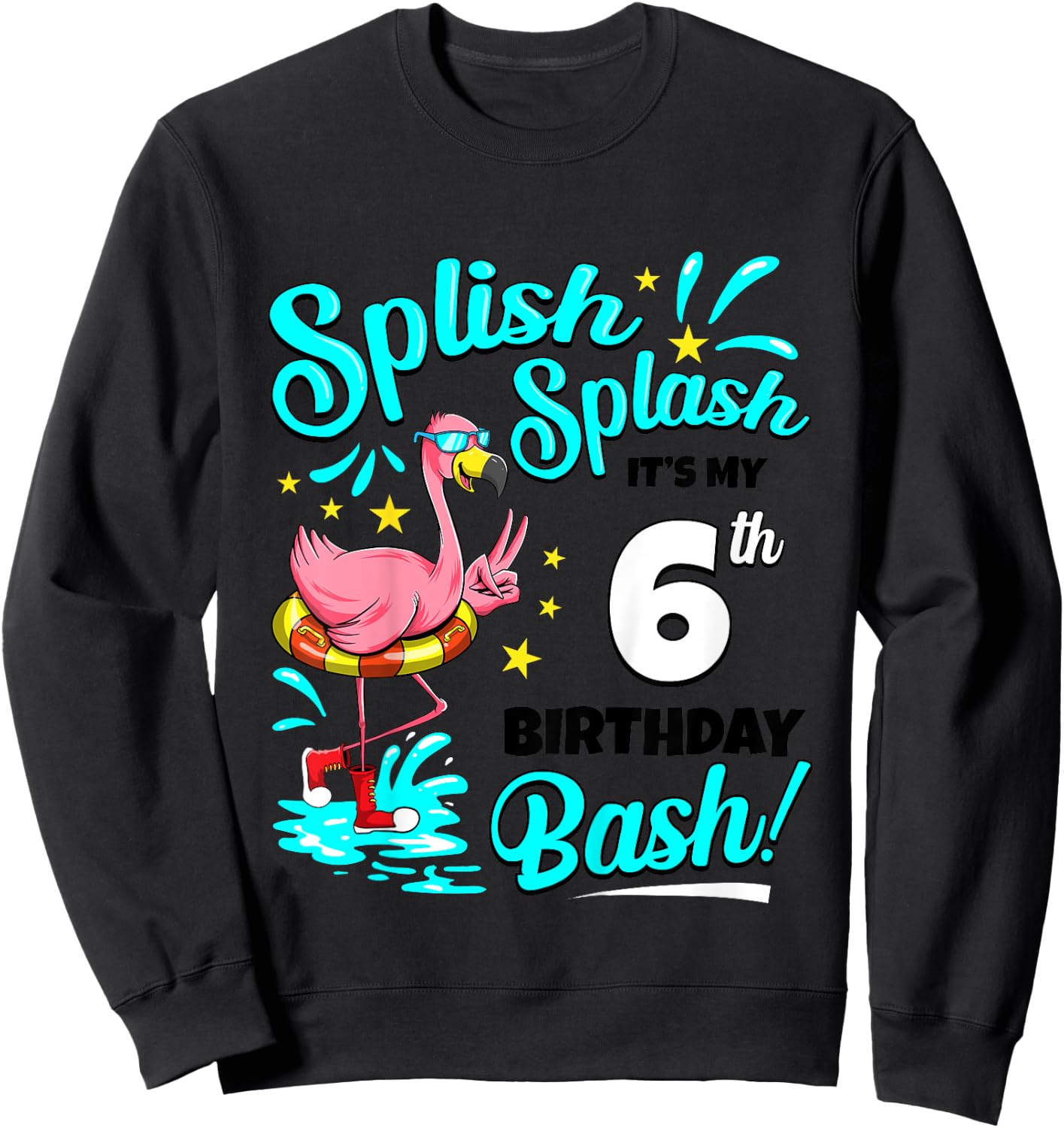 6th Birthday Flamingo 6 Years Old Pool Party Summer for Girls Kids Sweatshirt - Sweatshirt | Black
