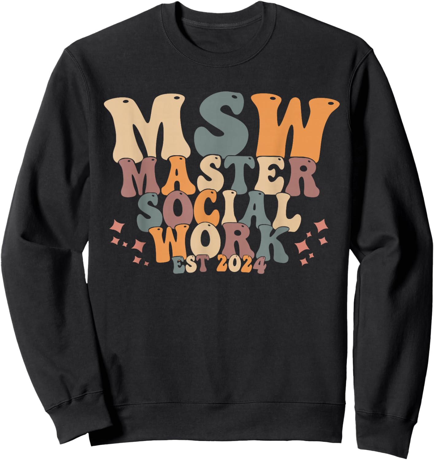 Msw est 2024 shirt Master of Social Work graduate Sweatshirt - Sweatshirt | Black