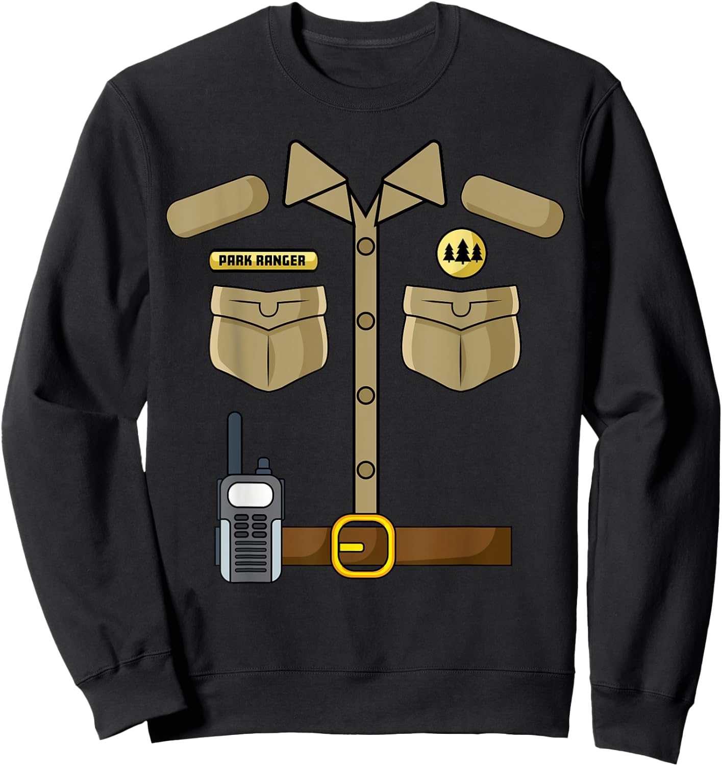 Forest Ranger Park Warden Funny DIY Lazy Halloween Costume Sweatshirt - Sweatshirt | Black