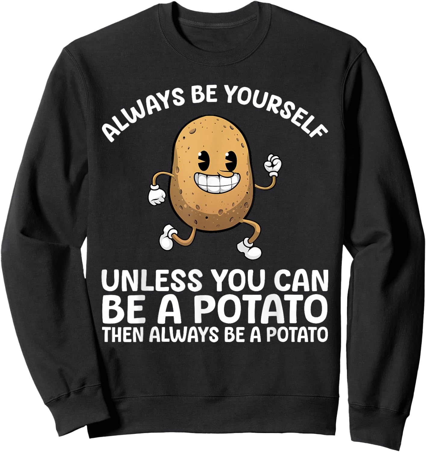 Potato Novelty Women Adult Potato Gag Potato Lovers Sweatshirt - Sweatshirt | Black