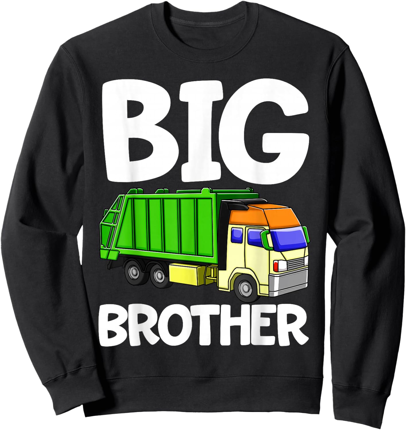Garbage Truck Big Brother Party Shirt Kids Gift Funny Sweatshirt - Sweatshirt | Black