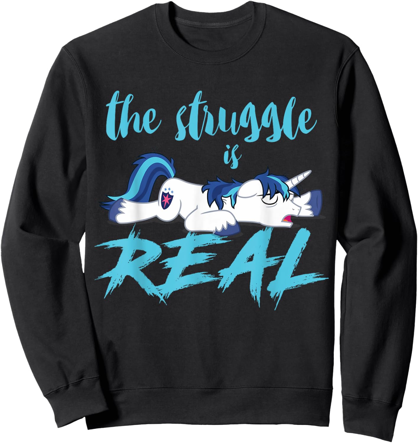 The Struggle Is Real Unicorn Sweatshirt - Sweatshirt | Black