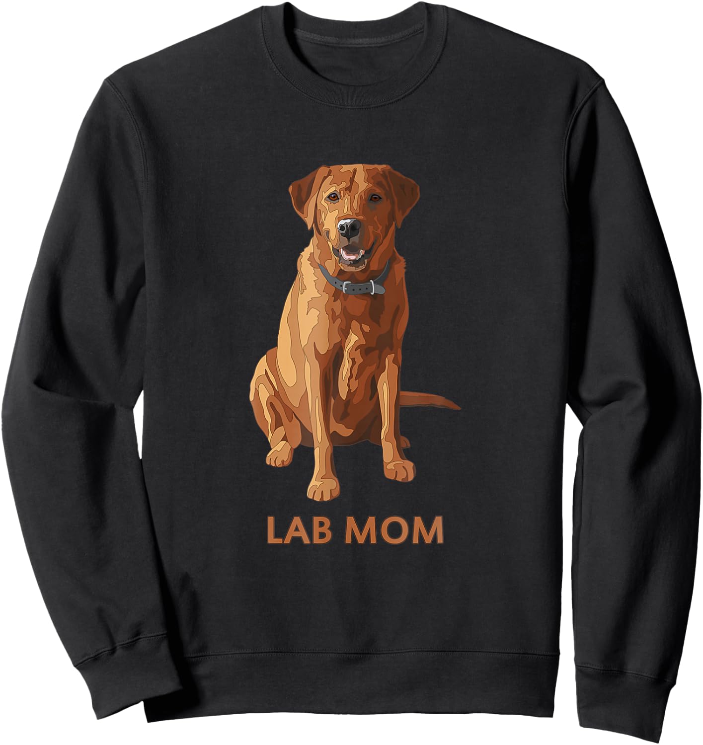 Lab Mom Fox Red Labrador Retriever Dog Lover Gift Women Sweatshirt - Sweatshirt | Black