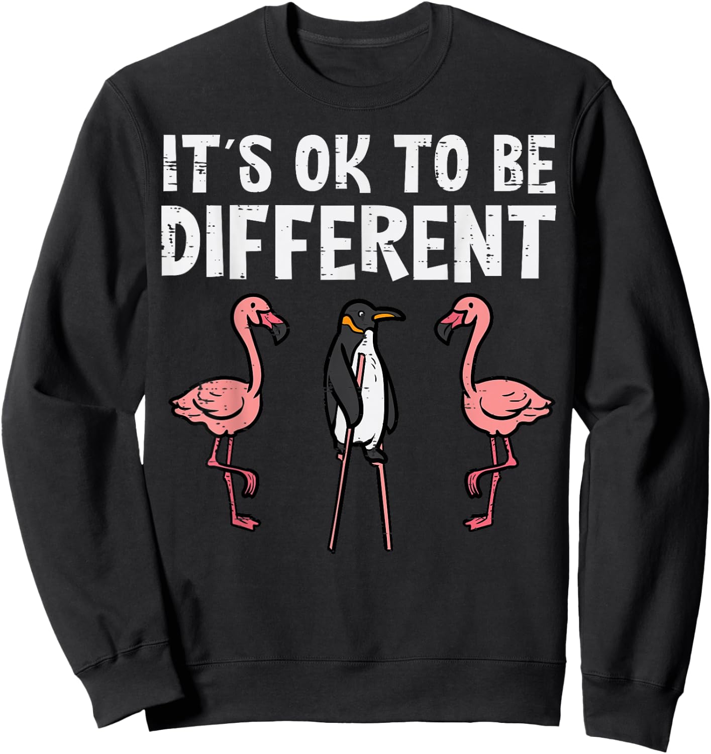 Penguin Its Okay To Be Different Flamingo Men Women Kids Sweatshirt - Sweatshirt | Black