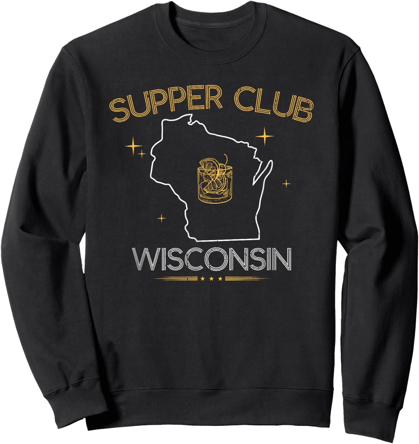 Supper Club Wisconsin Midwest Culture Midwestern Dining Sweatshirt - Sweatshirt | Black