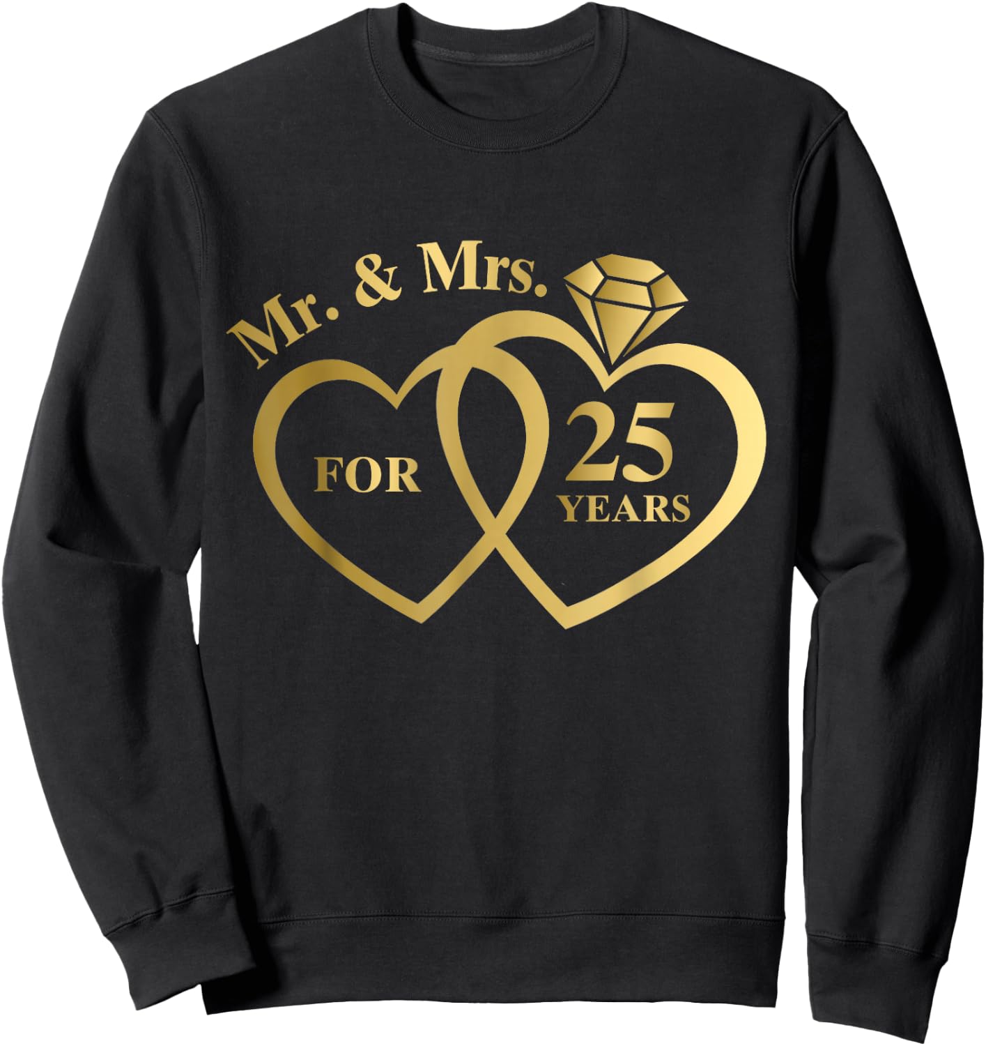 Mr And Mrs For 25 Years 25th Wedding Anniversary Couple Sweatshirt - Sweatshirt | Black