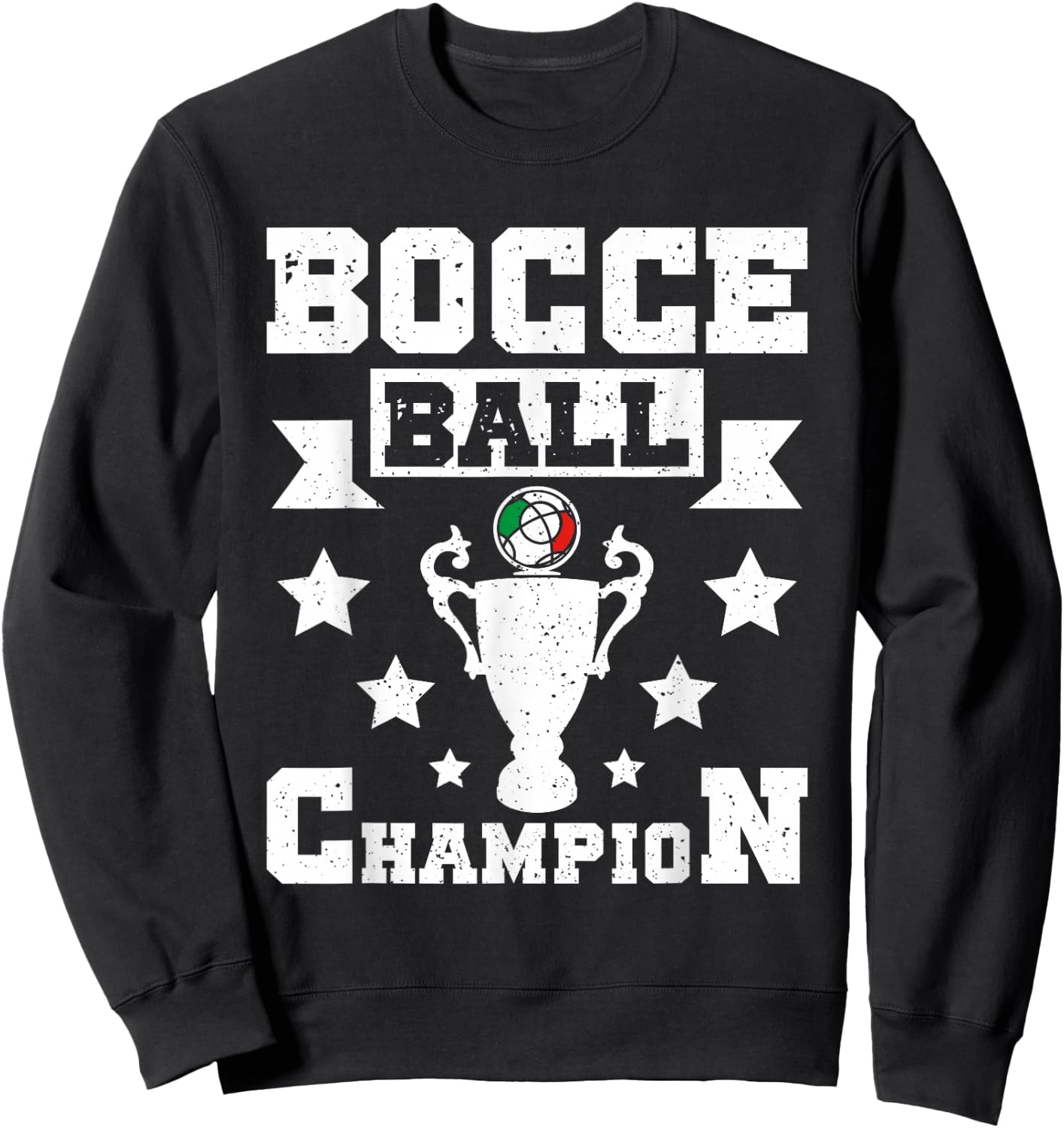 Bocce Ball Champion Sweatshirt - Sweatshirt | Black