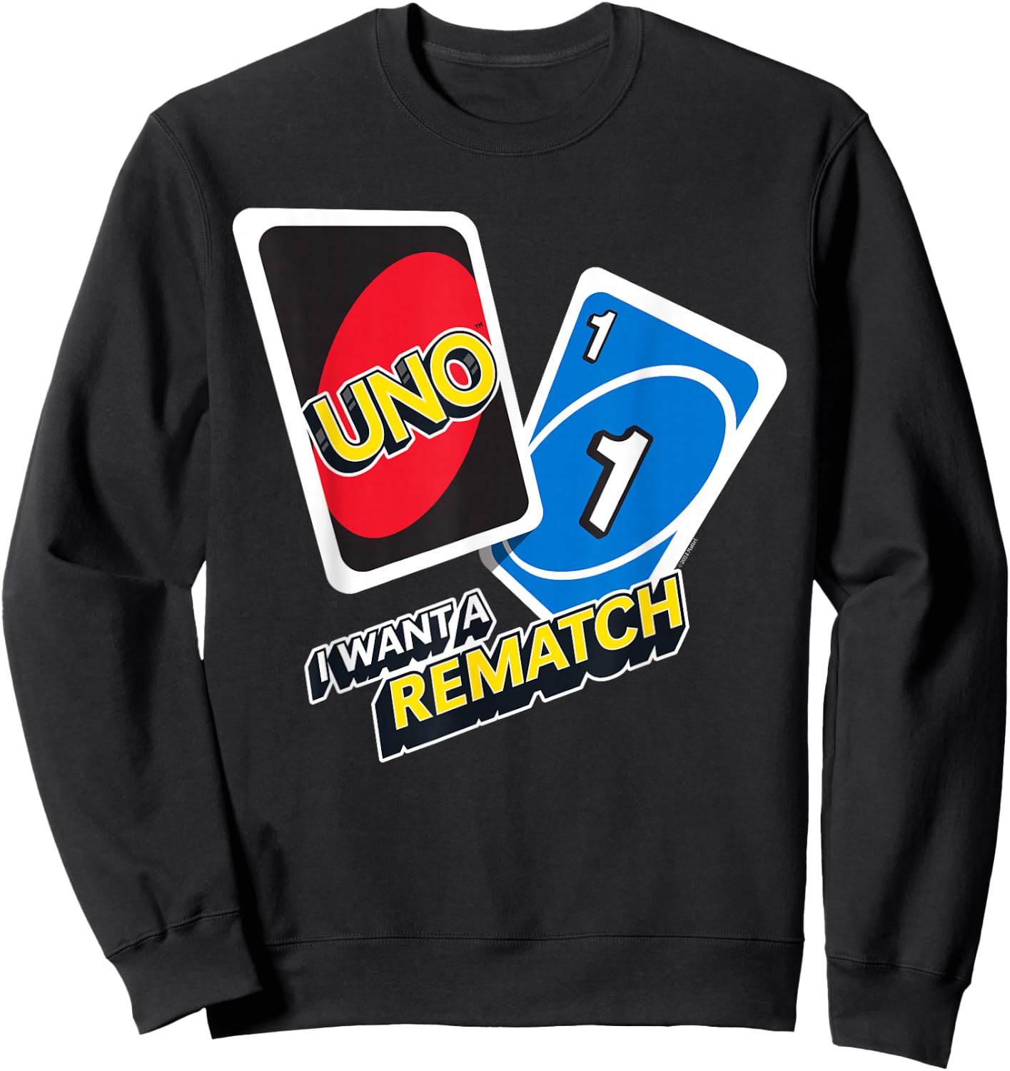 UNO - I Want a Rematch Sweatshirt - Sweatshirt | Black