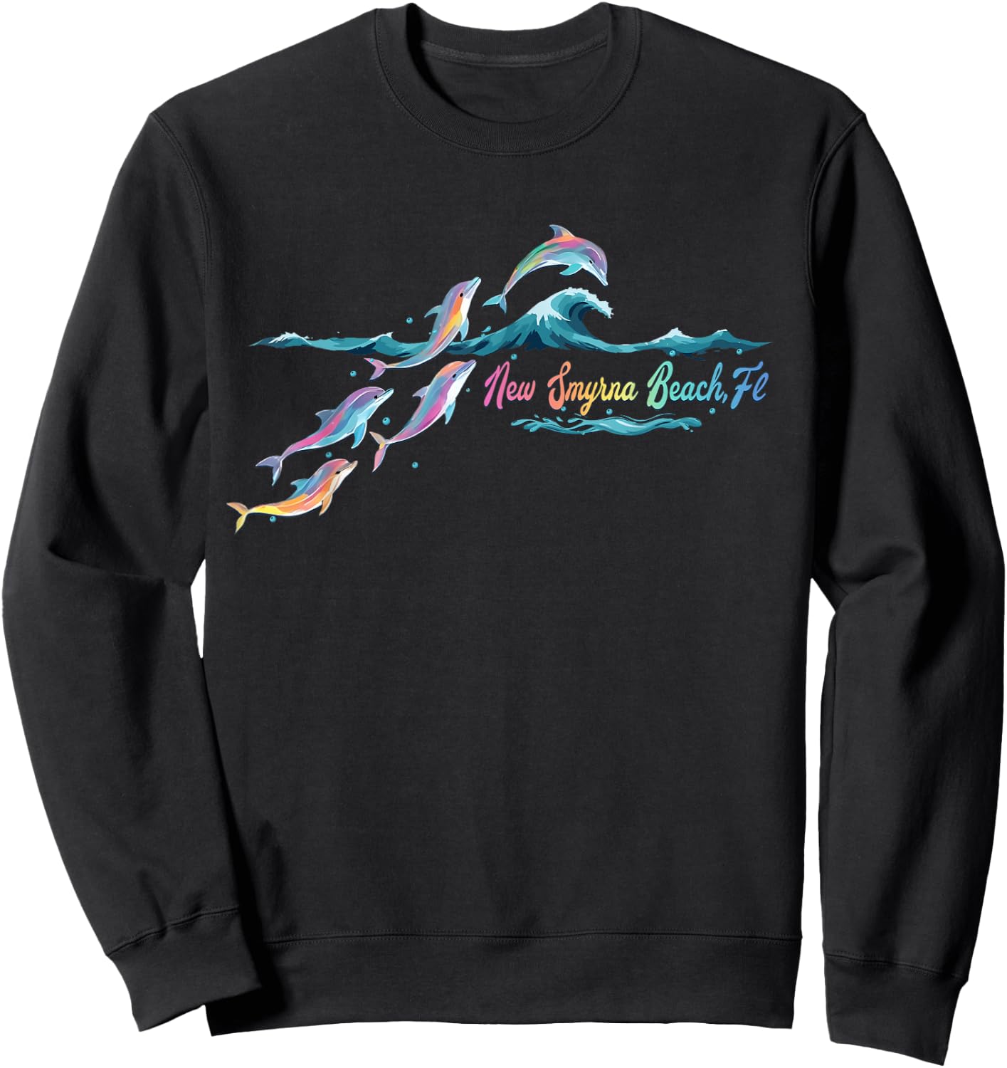 New Smyrna Beach Florida Colorful Dolphin Lover Beach Sweatshirt - Sweatshirt | Black