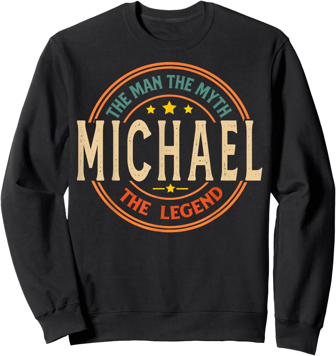 MICHAEL The Man The Myth The Legend Vintage Personalized Sweatshirt - Sweatshirt | Black