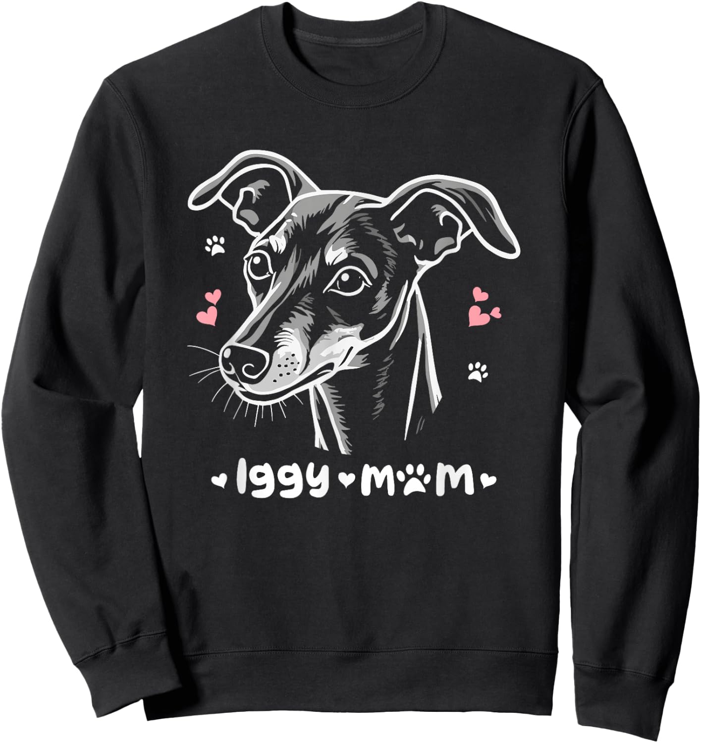 Iggy Mom Italian Greyhound Italian Sighthound Sweatshirt - Sweatshirt | Black