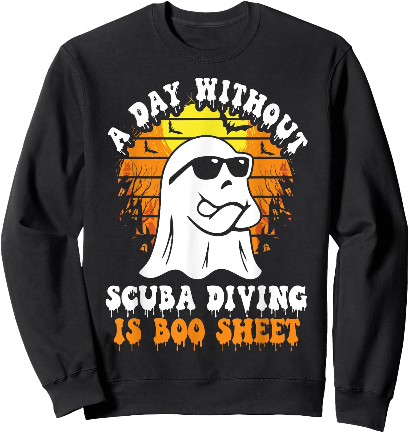 A Day Without Scuba Diving Is Boo Sheet Funny Halloween Sweatshirt - Sweatshirt | Black