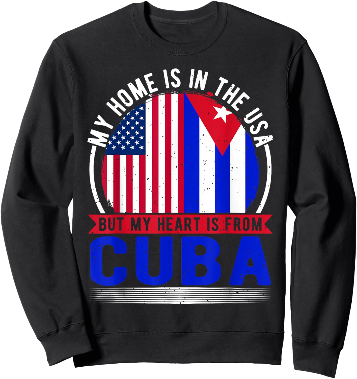 US Flag, USA & Cuba Roots, Cuban Flag Sweatshirt - Sweatshirt | Black