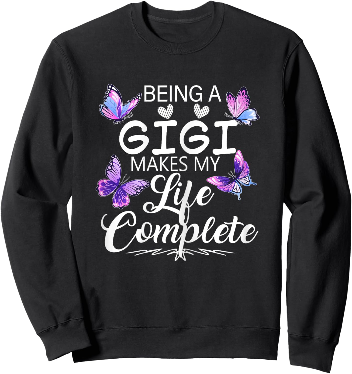 Being A Gigi Makes My Life Complete Butterflies Sweatshirt - Sweatshirt | Black