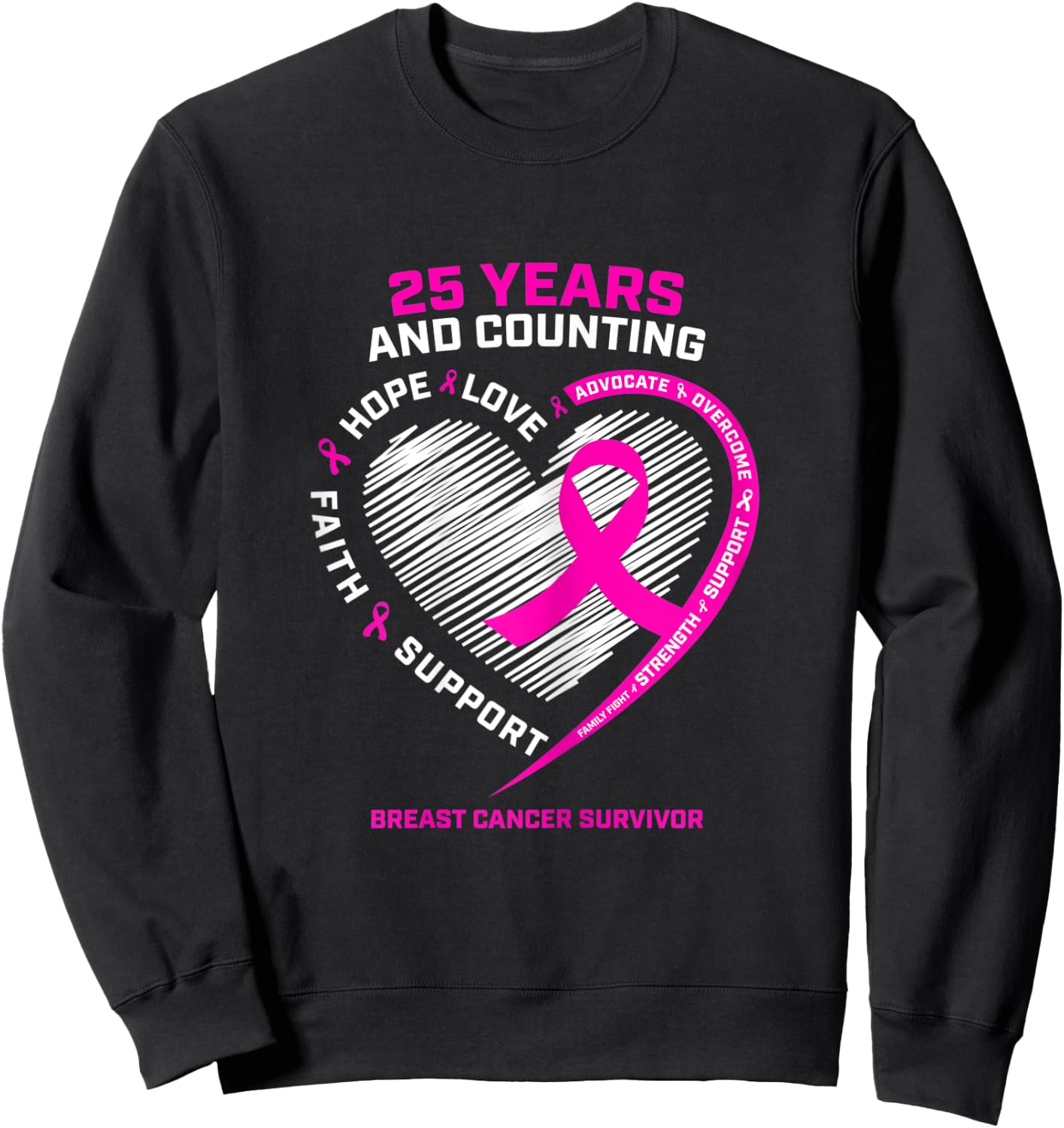 25 Year Survivor Gifts Grandma Mom Breast Cancer Survivor Sweatshirt - Sweatshirt | Black