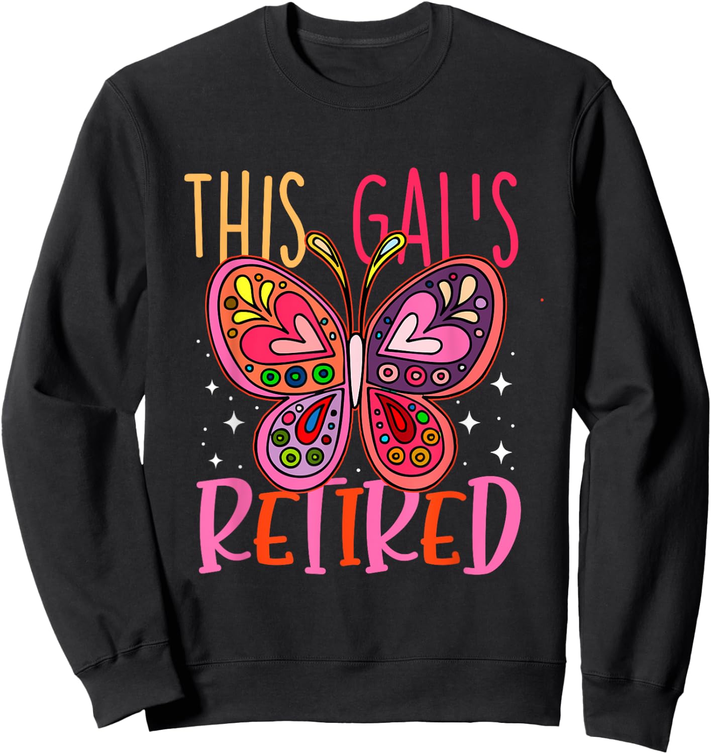 Retired 2024 Funny Retirement cute Pink Butterfly Women Sweatshirt - Sweatshirt | Black