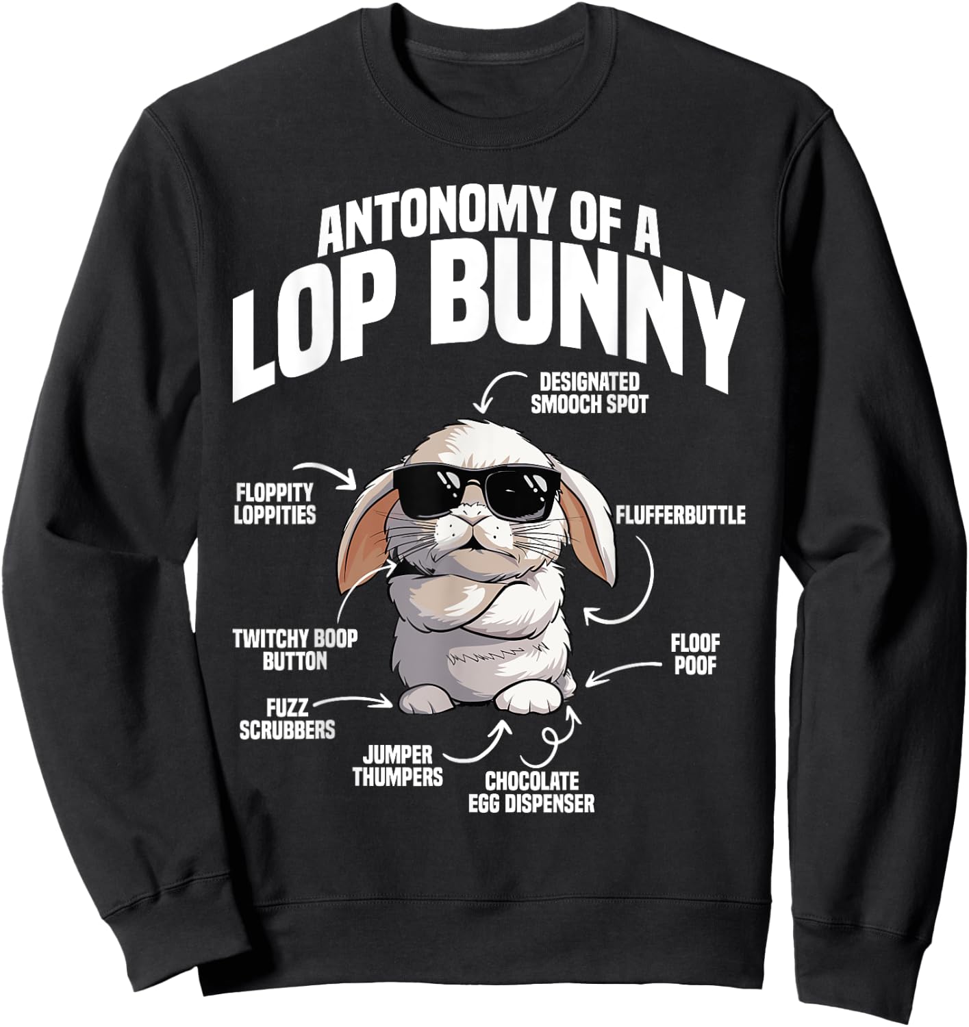 Holland Lop Bunny Stuffed Animal Plush Anatomy Lop Bunny Sweatshirt - Sweatshirt | Black