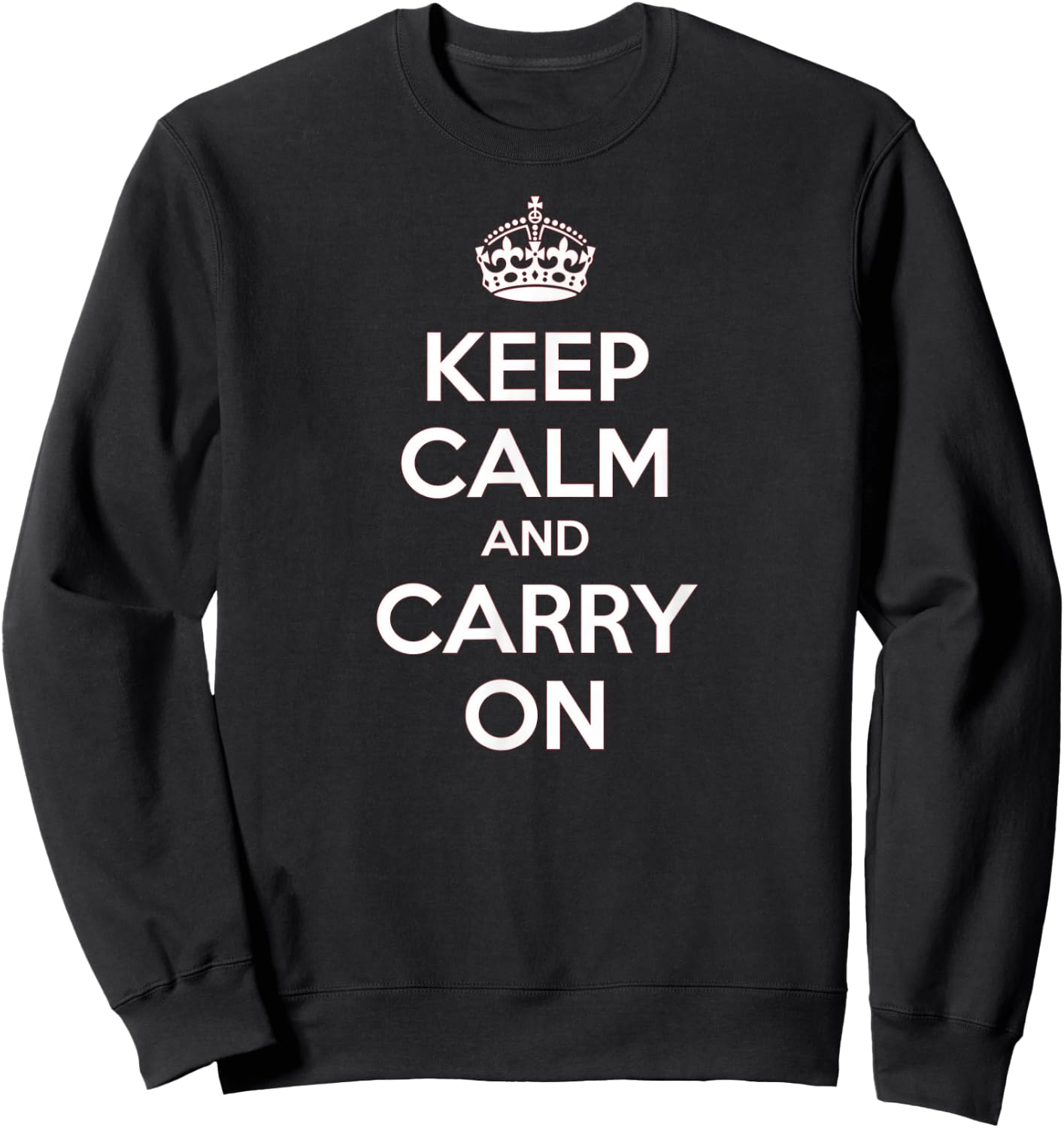 Stay calm and keep on Sweatshirt - Sweatshirt | Black