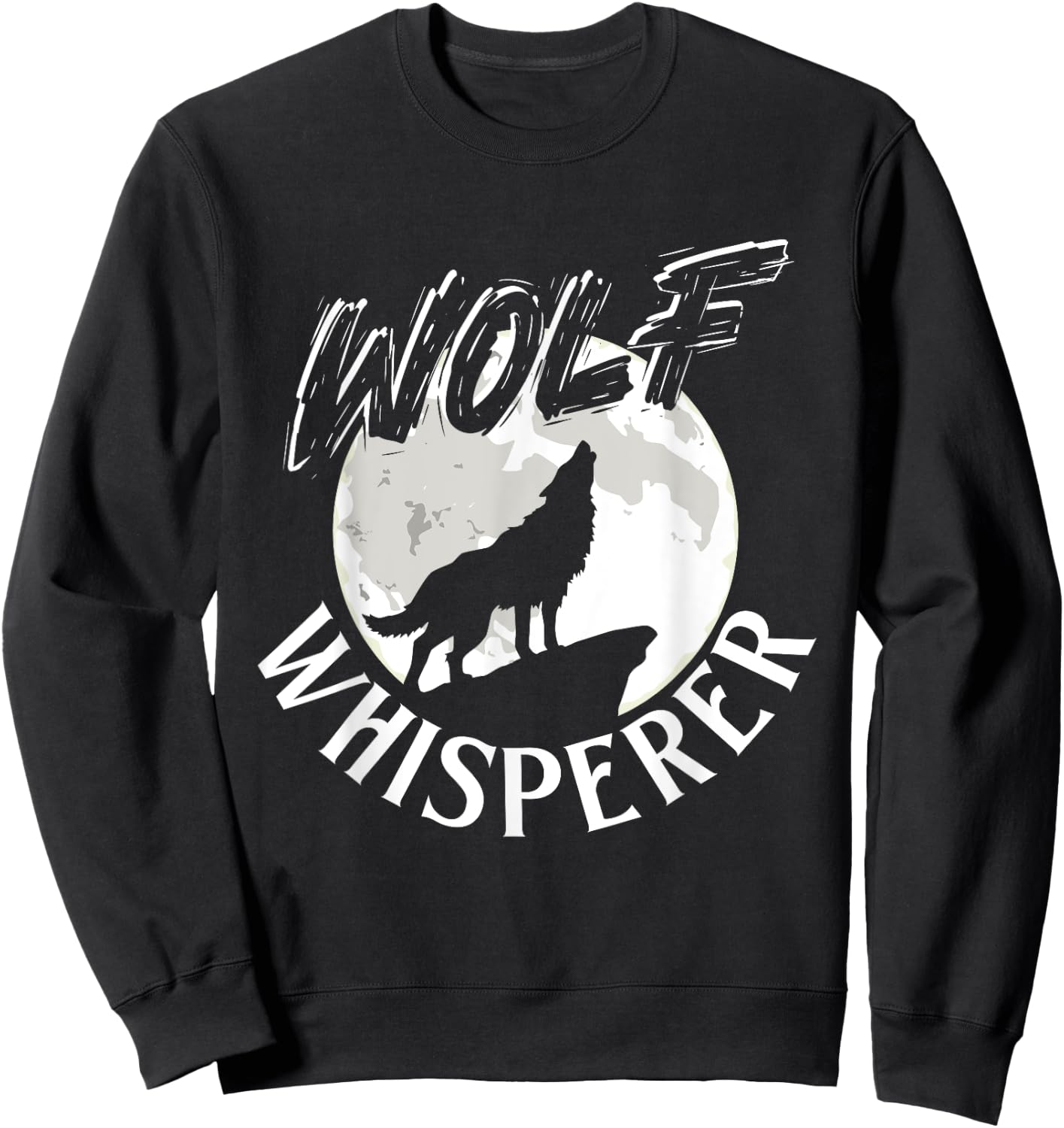 Wolf Whisperer - Wolf Lover Wildlife Animal Outdoor Fan Sweatshirt - Sweatshirt | Black