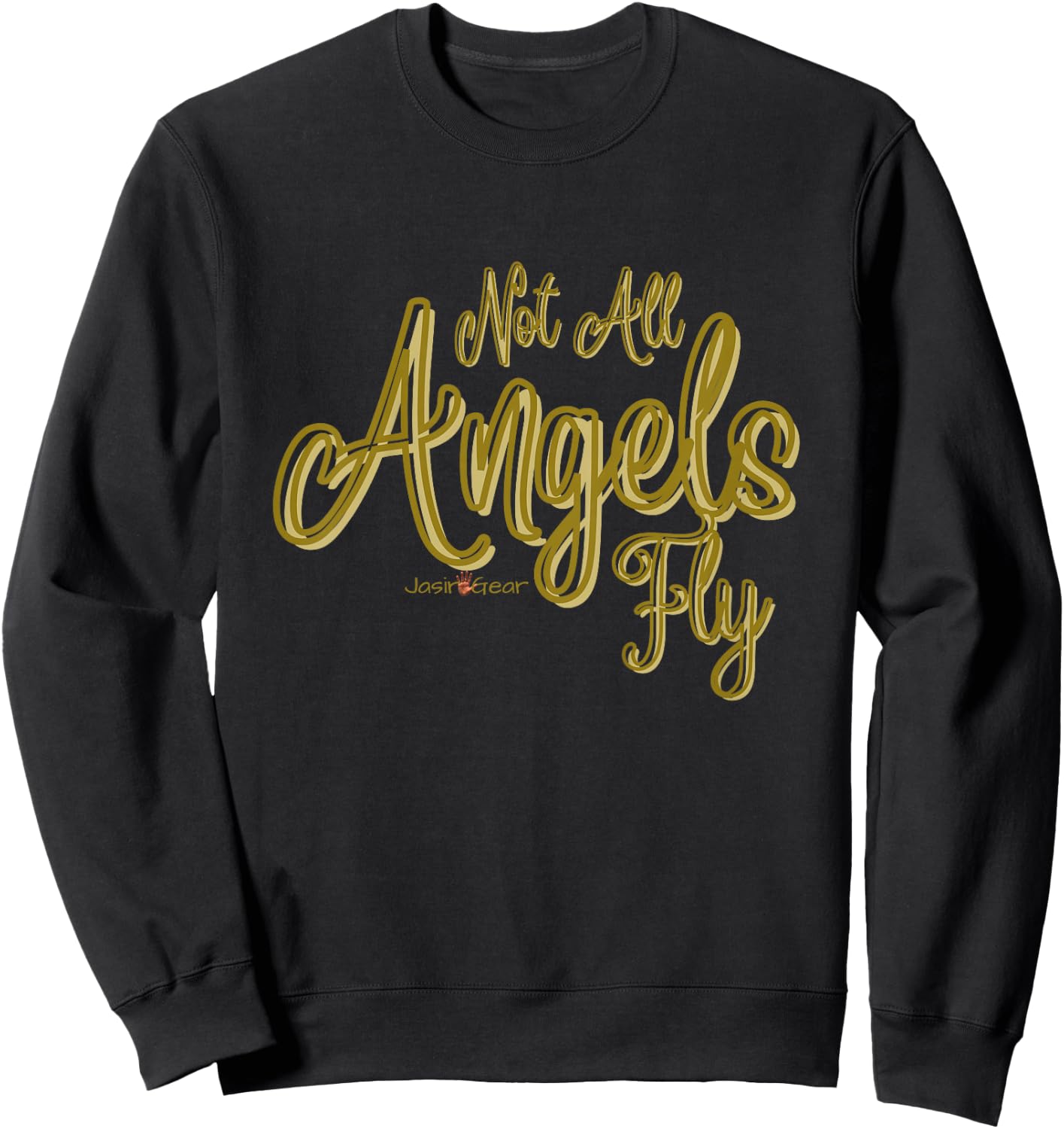 Not all Angels Fly Sweatshirt - Sweatshirt | Black