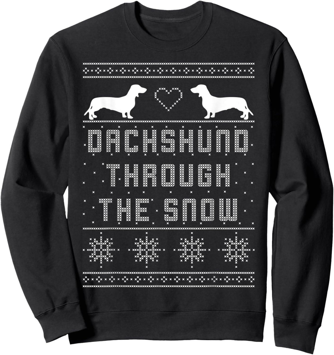 Dachshund Through the Snow Shirt Ugly Christmas Sweater Gift Sweatshirt - Sweatshirt | Black