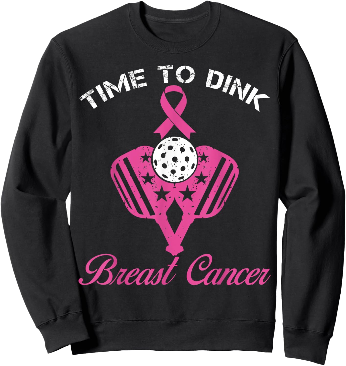 Time To Dink Breast Cancer Awareness Pickleball Pink Sweatshirt - Sweatshirt | Black