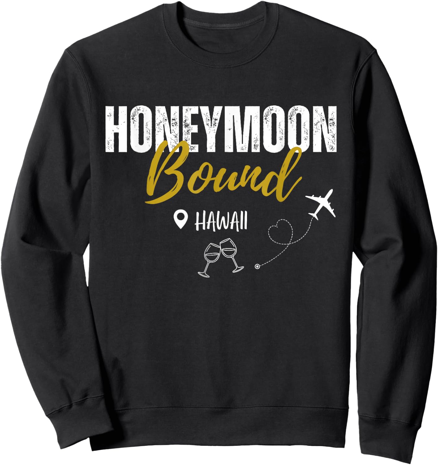 Honeymoon Bound Vacation Trip Hawaii Matching Couple Sweatshirt - Sweatshirt | Black