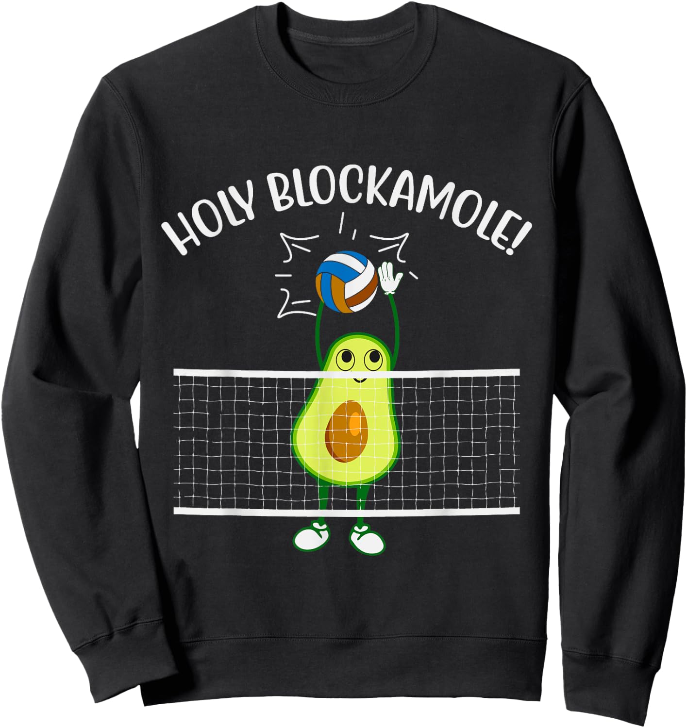 Holy Blockamole Volleyball Men Women Kids Volleyball Avocado Sweatshirt - Sweatshirt | Black
