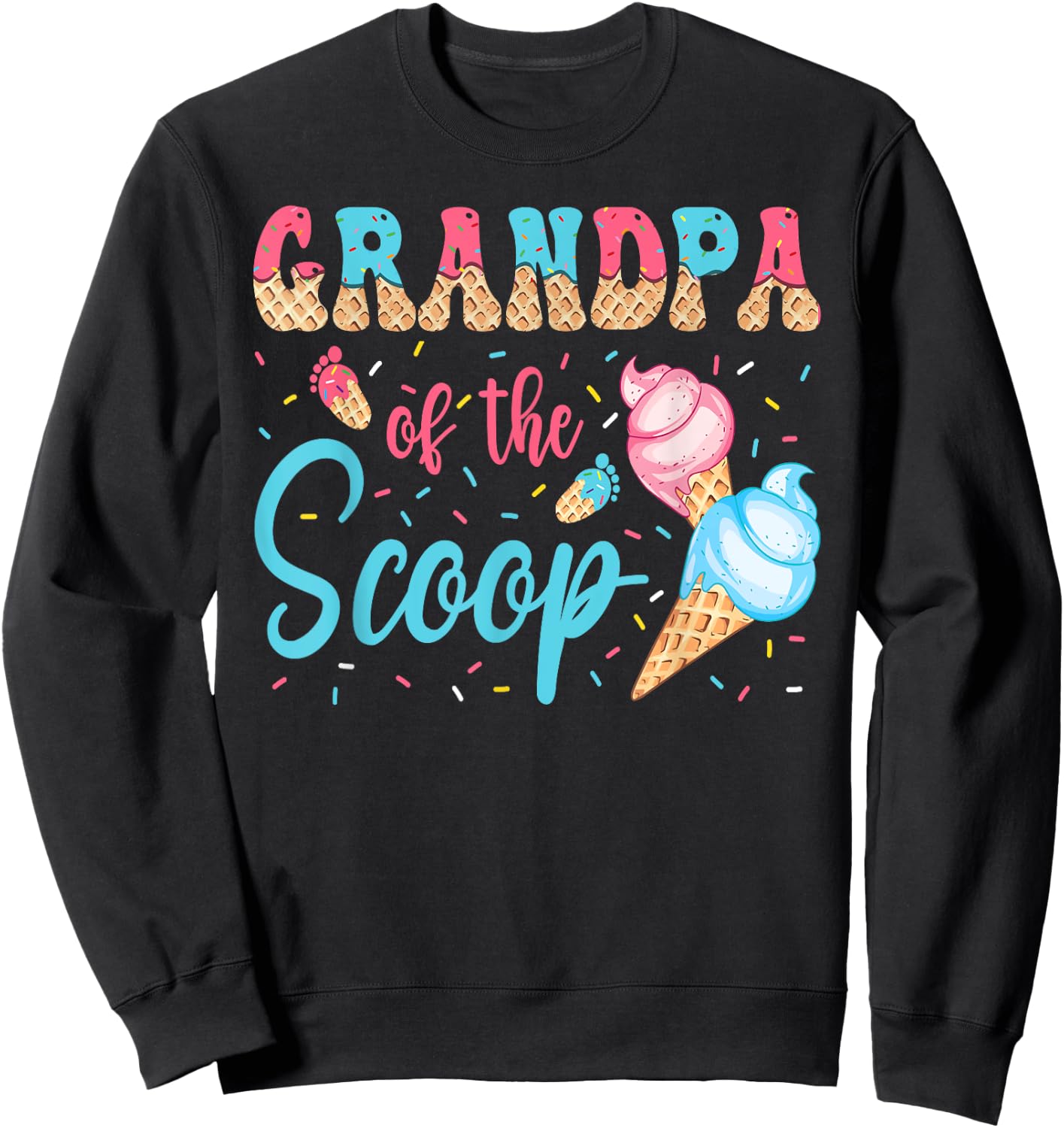 Grandpa Of The Scoop Ice Cream Gender Reveal Baby Shower Sweatshirt - Sweatshirt | Black