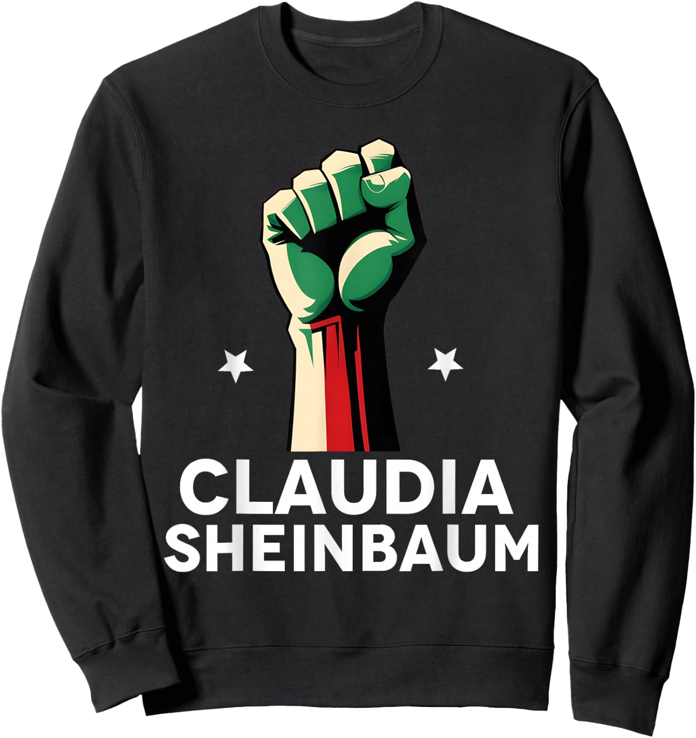 Claudia Sheinbaum 2024 Mexico's First Woman President Sweatshirt - Sweatshirt | Black
