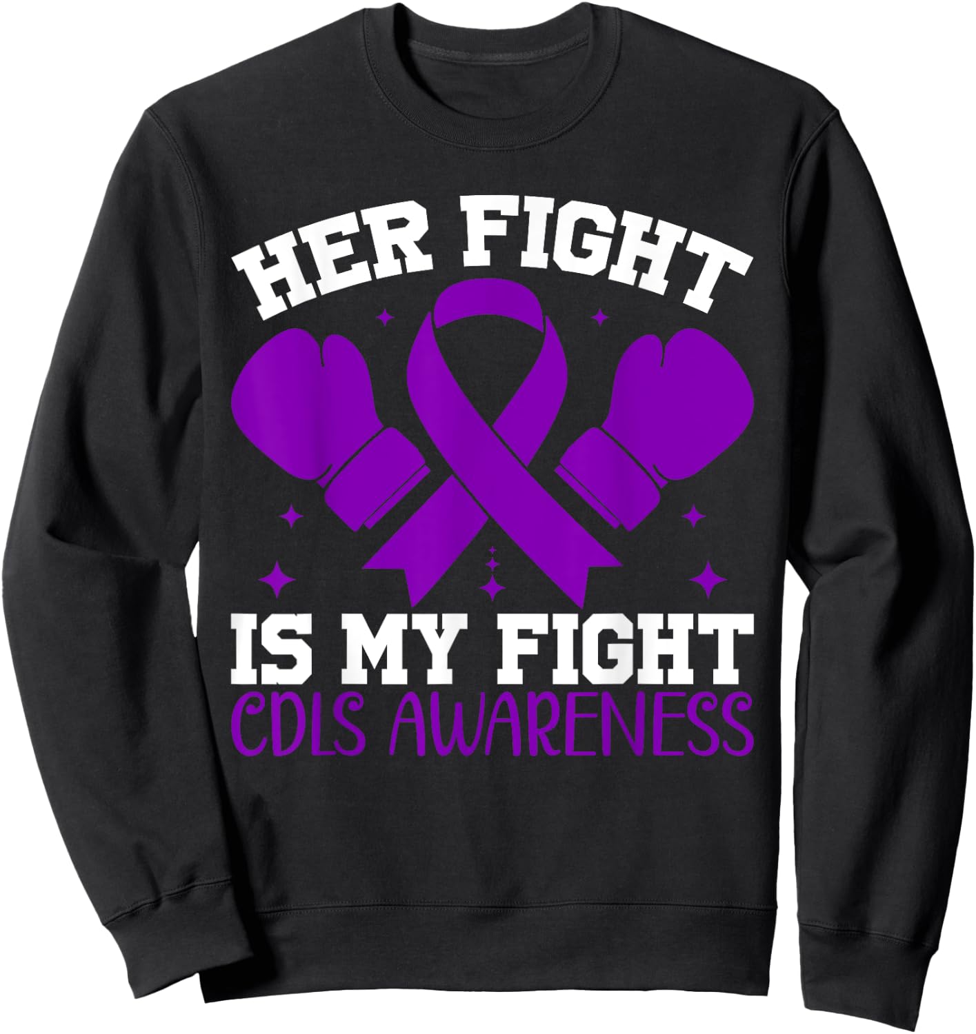CDLS Awareness Her Fight is My Fight Sweatshirt - Sweatshirt | Black