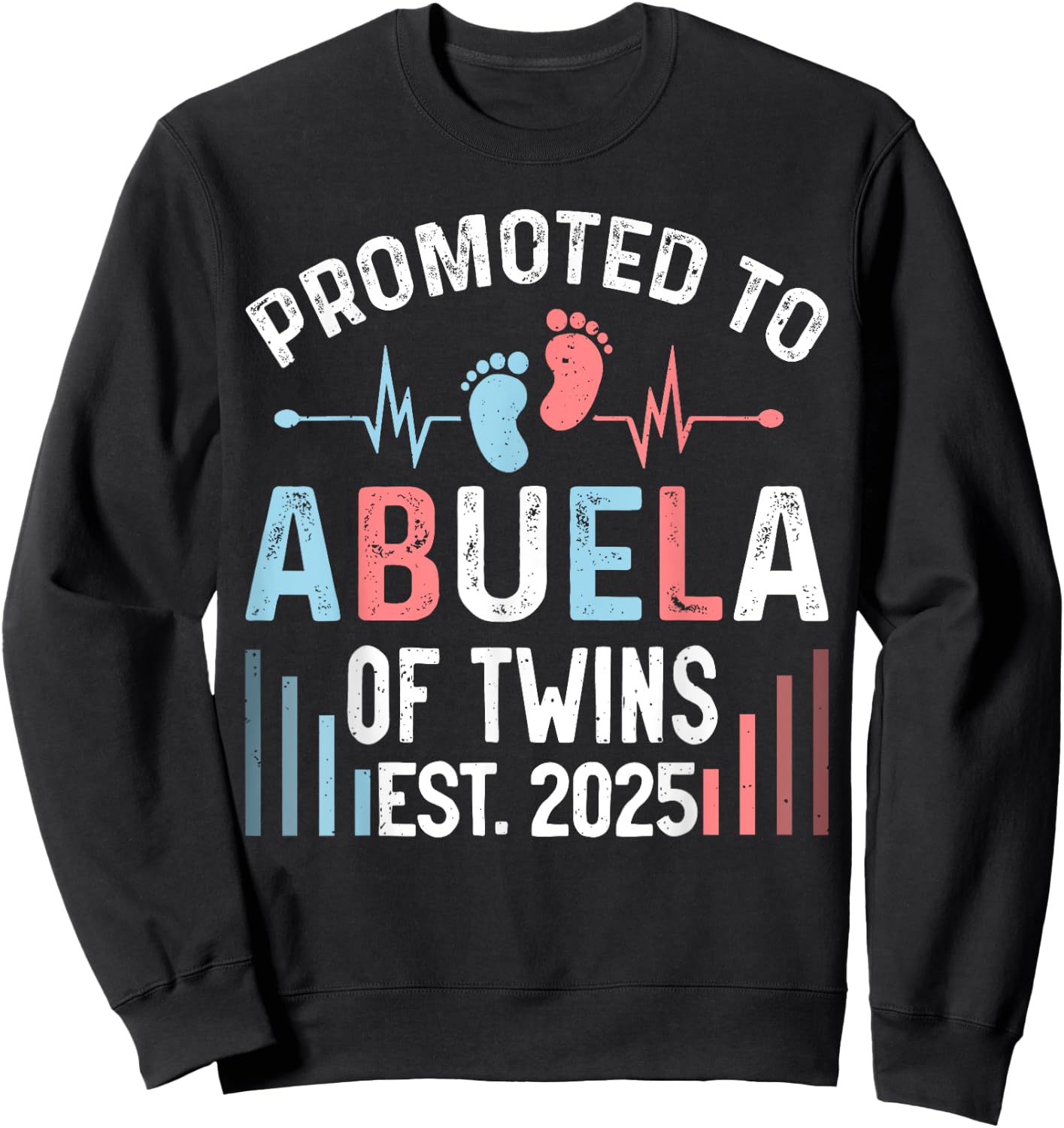 Promoted To Abuela Of Twins Est 2025 Twin Baby Shower Sweatshirt - Sweatshirt | Black