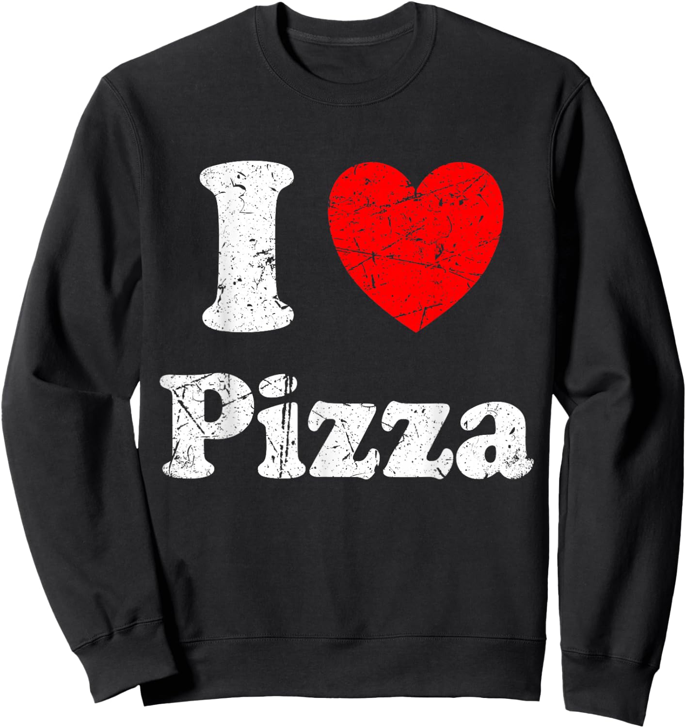 I Love Pizza Graphic Sweatshirt - Sweatshirt | Black