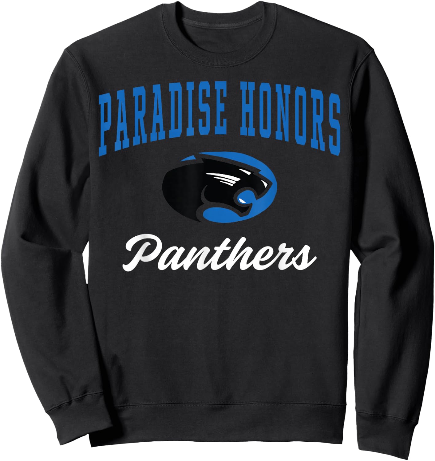 Paradise Honors High School Panthers C3 Sweatshirt - Sweatshirt | Black