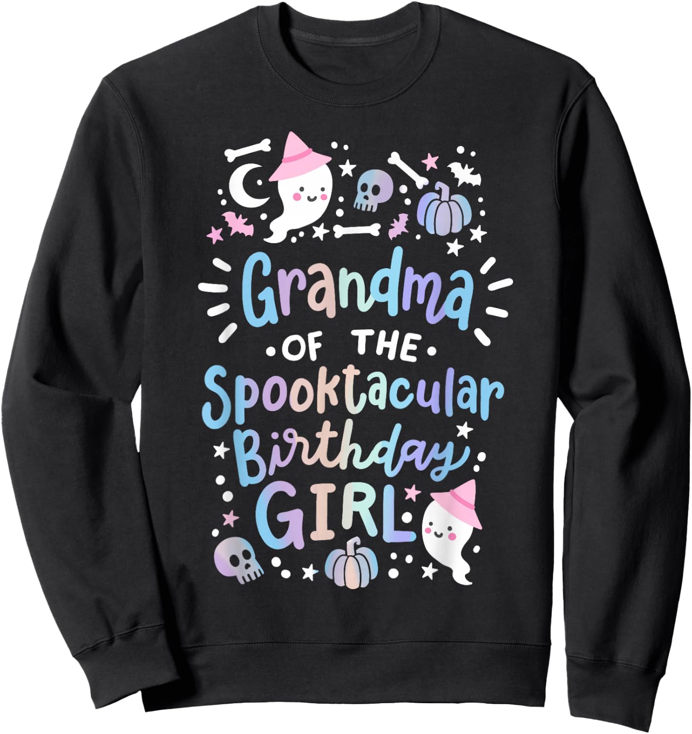 Grandma of the Spooktacular Birthday Girl Halloween Family Sweatshirt - Sweatshirt | Black