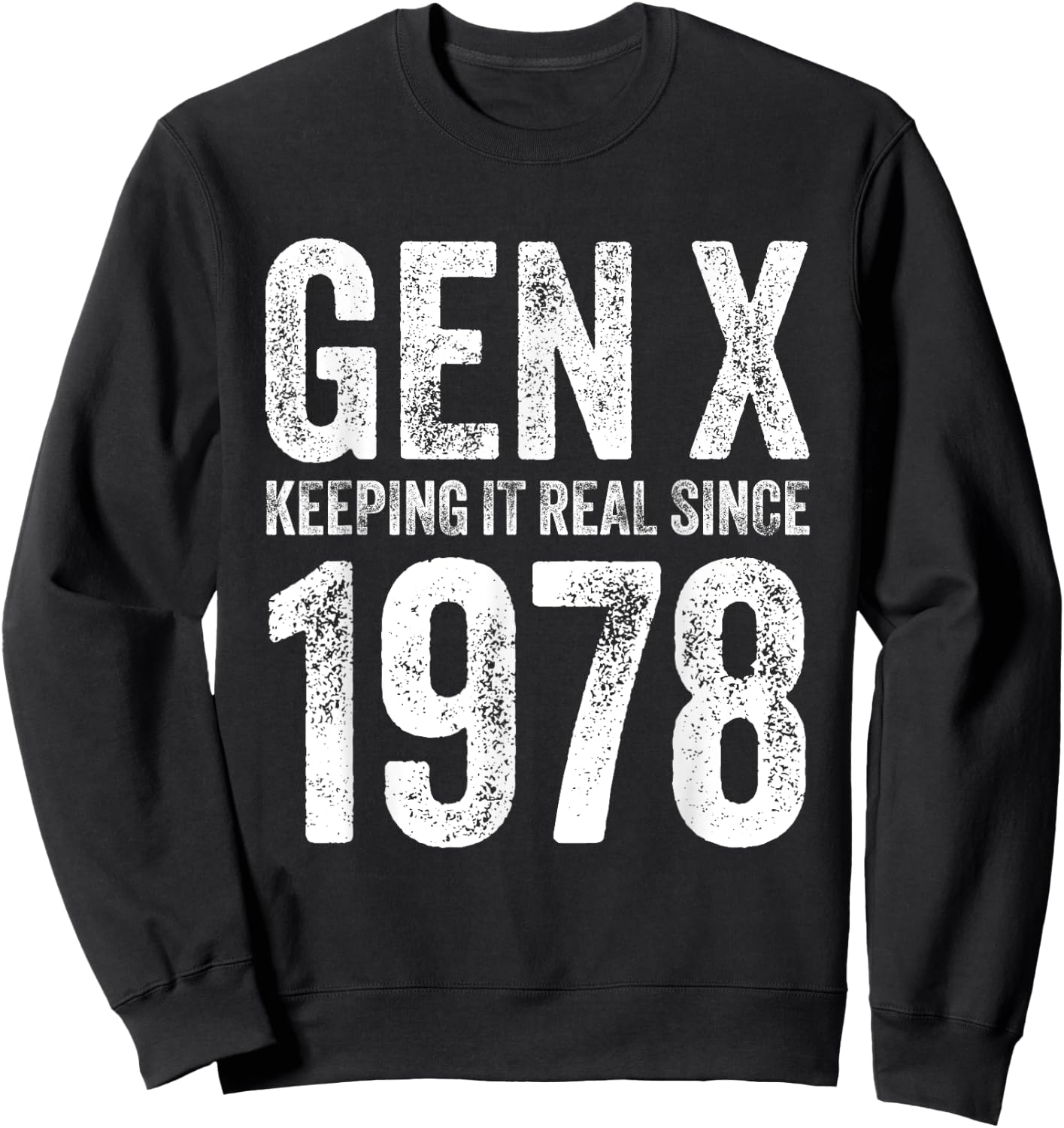 Generation X 1978 Men Women Vintage Since 1978 Gen X Sweatshirt - Sweatshirt | Black