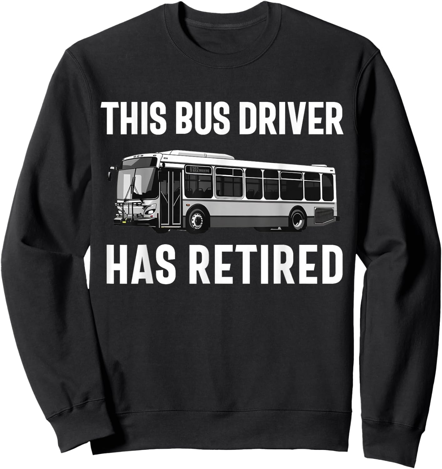 Public Bus Driver Bus Operator Transit Shuttle Bus Men Women Sweatshirt - Sweatshirt | Black