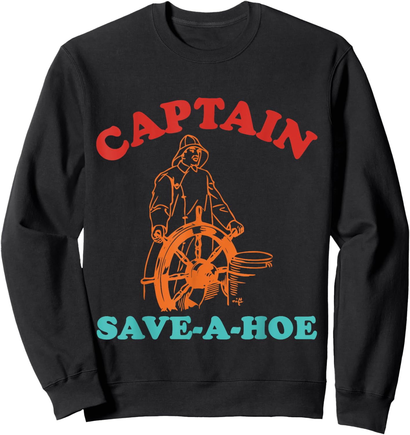 Captain Save-A-Hoe Vintage Design Sweatshirt - Sweatshirt | Black