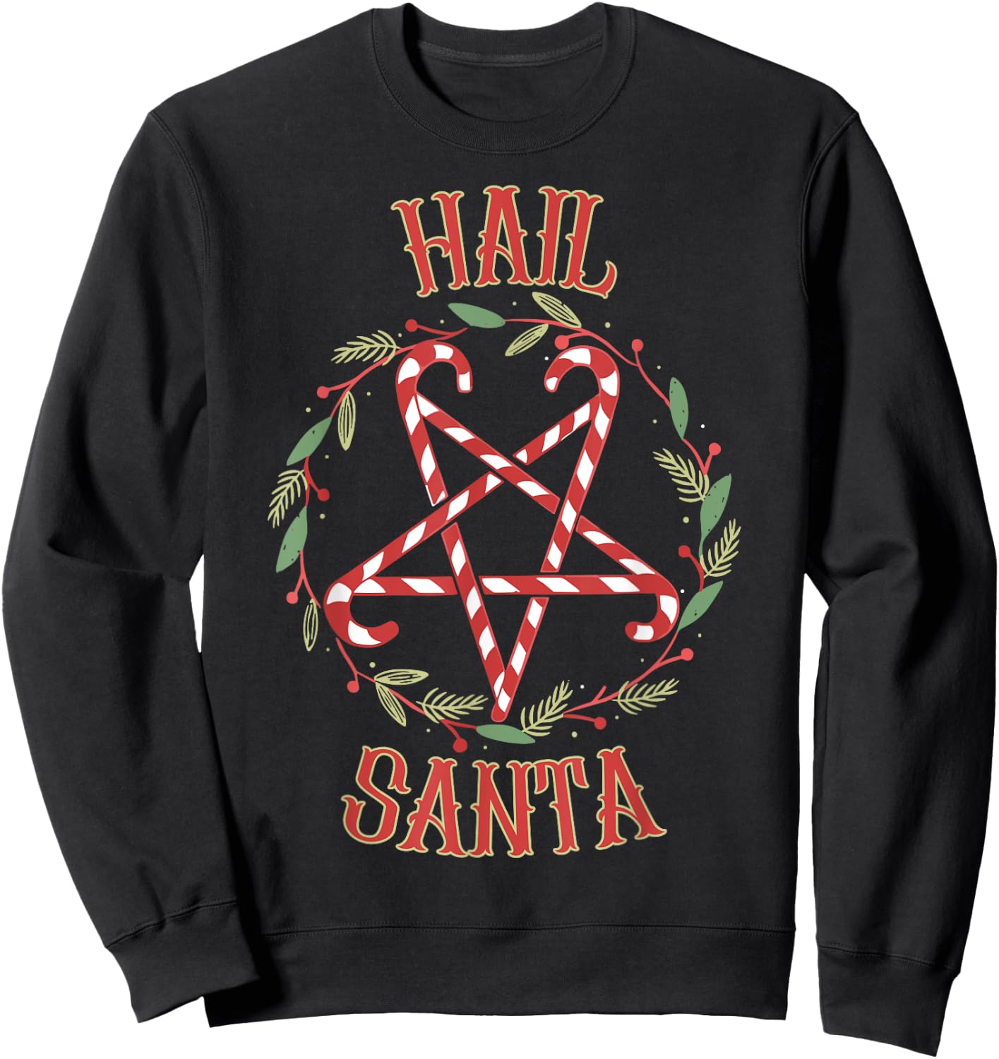 Hail Santa Funny Christmas Pajamas Heavy Metal Xmas Holiday Sweatshirt - Sweatshirt | Black