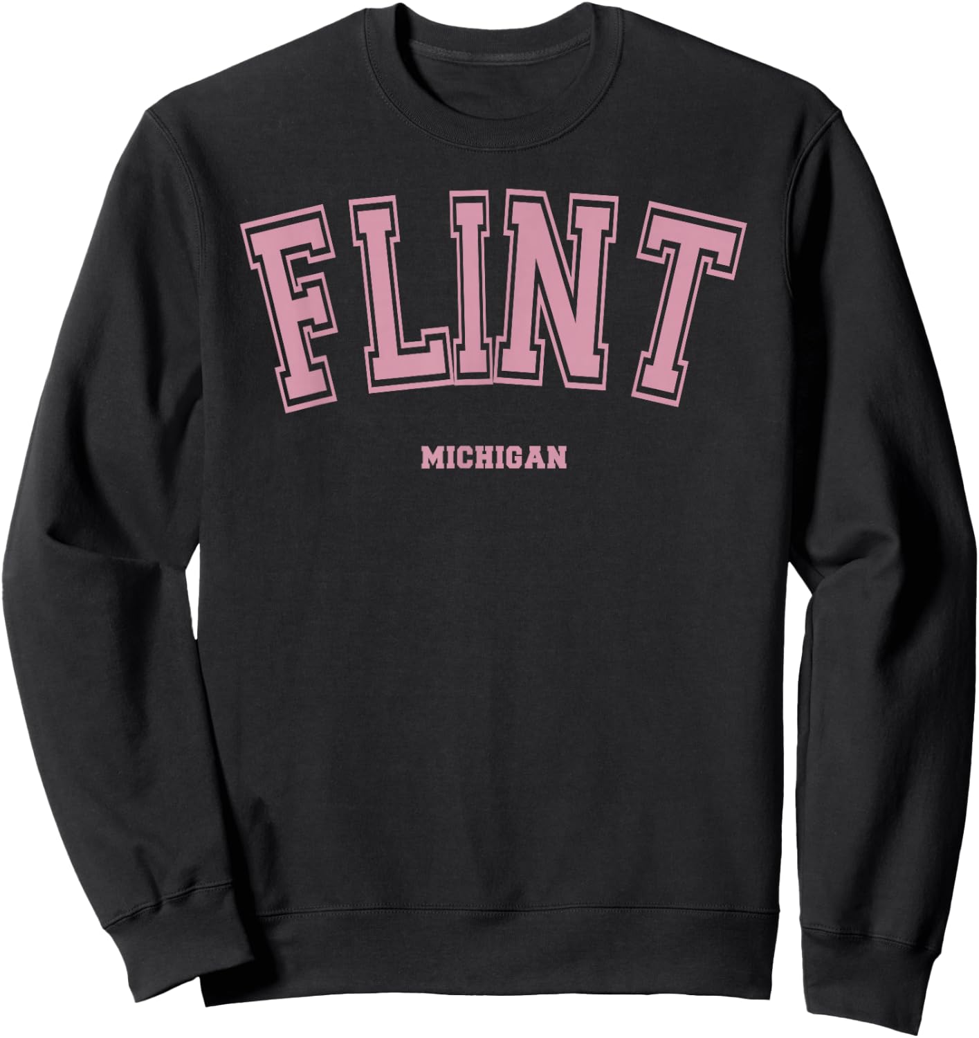 Pink Flint Michigan MI Varsity Style on Flint Sweatshirt - Sweatshirt | Black