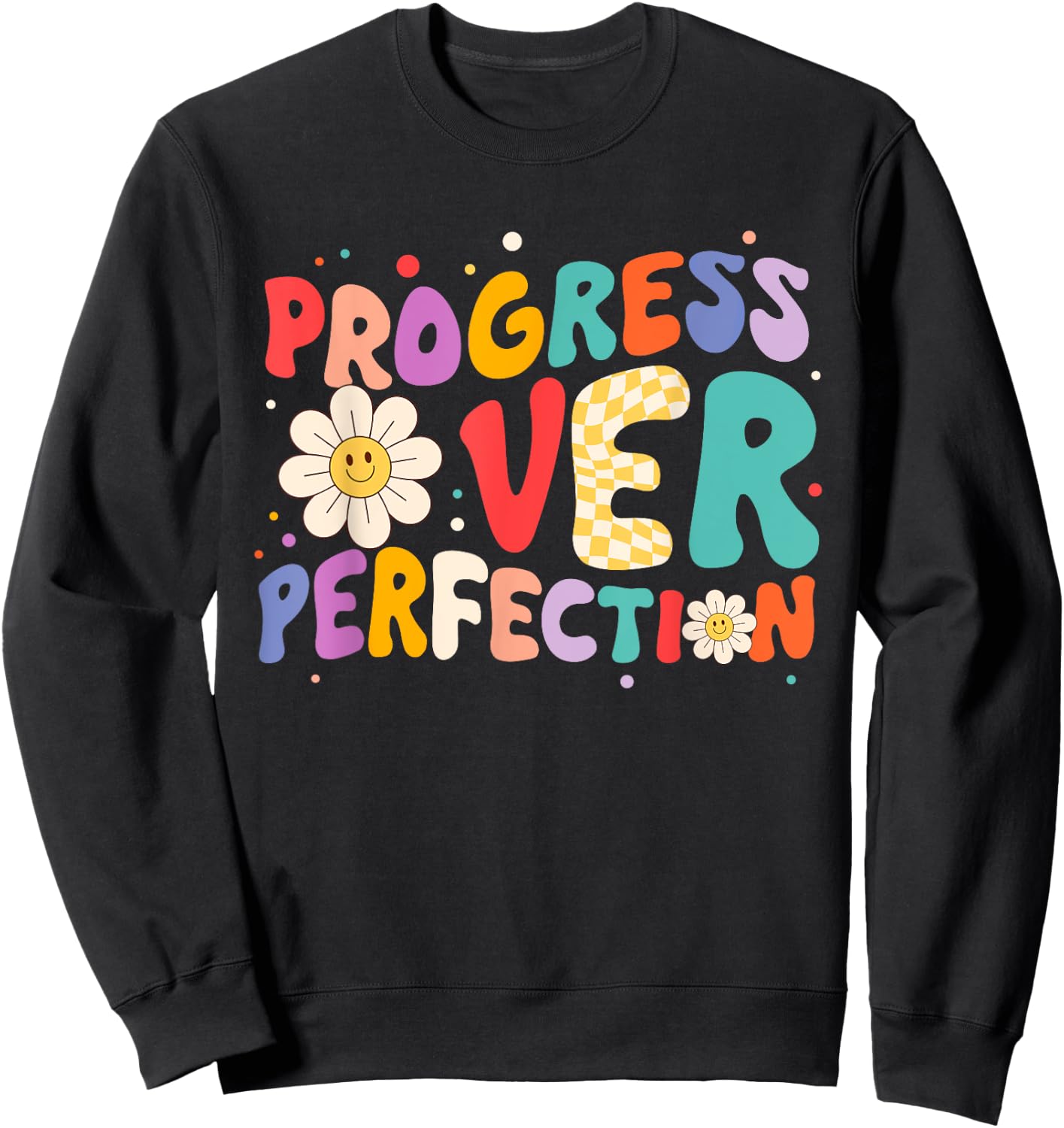 Motivational Progress Over Perfection Teacher Back to School Women Girls Kids Sweatshirt - Sweatshirt | Black