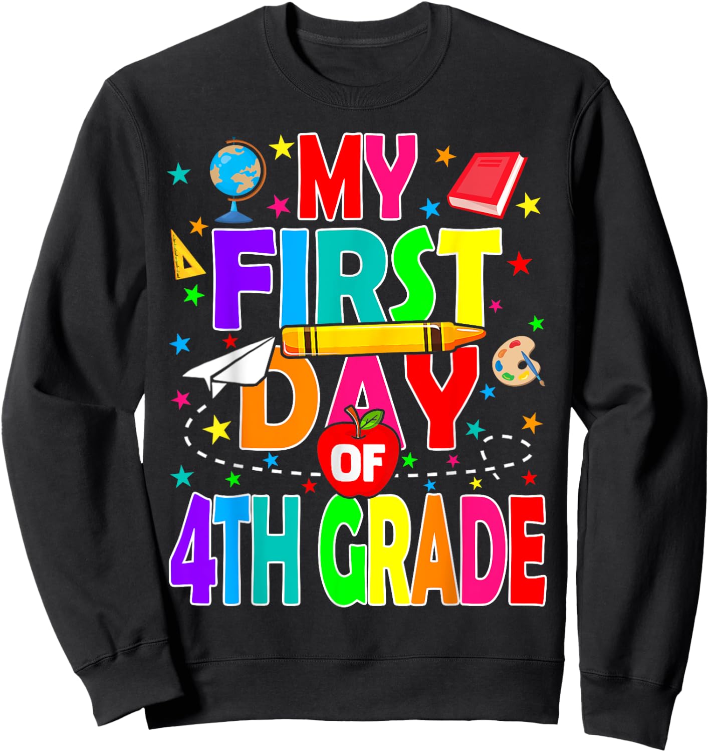 My First Day of 4th Grade Back to School Boys Kids Sweatshirt - Sweatshirt | Black